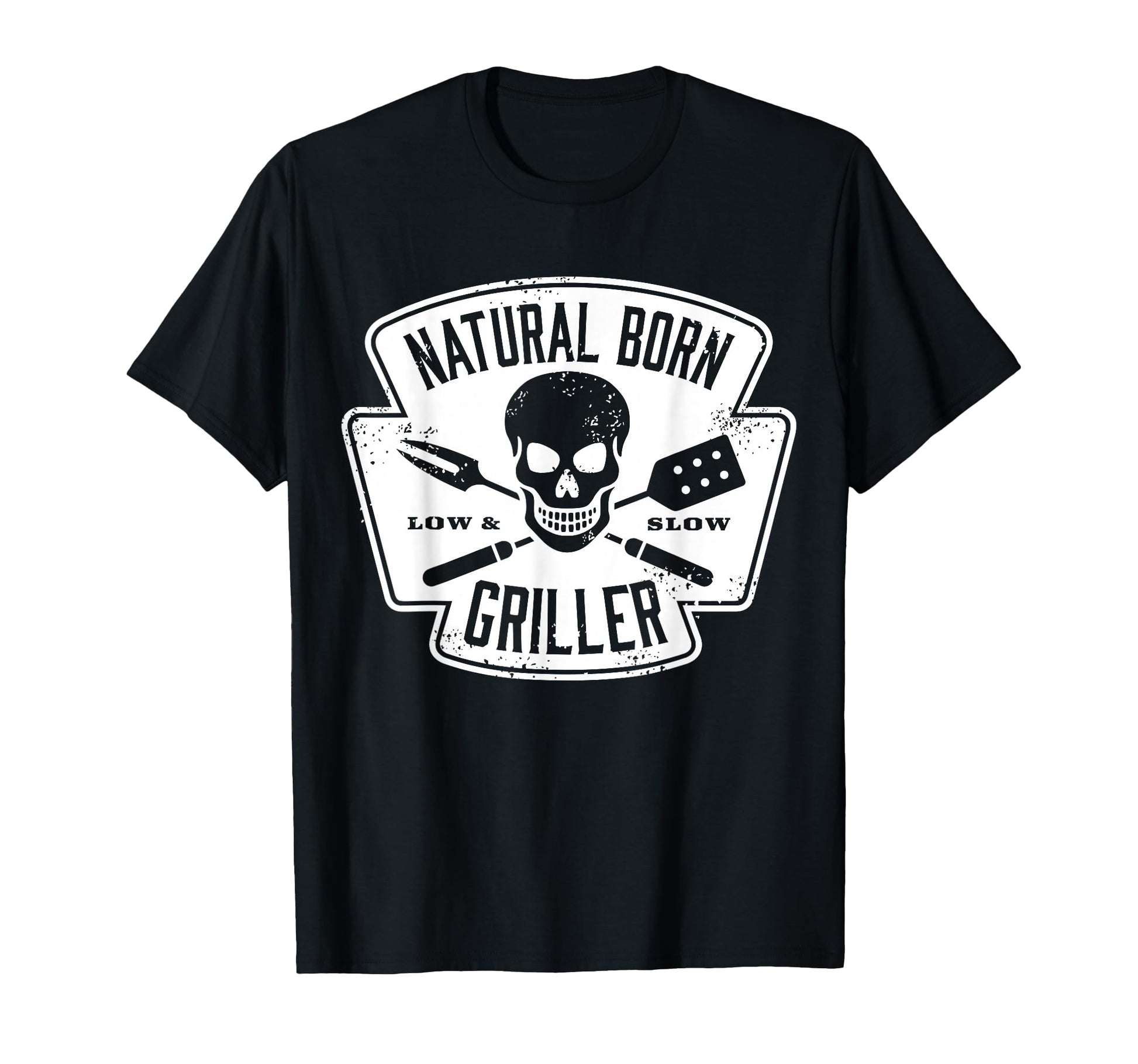 Natural Born Griller Father Bday Gifts T-Shirt - Trendy Graphic Unisex - T-Shirt, Sweatshirt, Hoodie