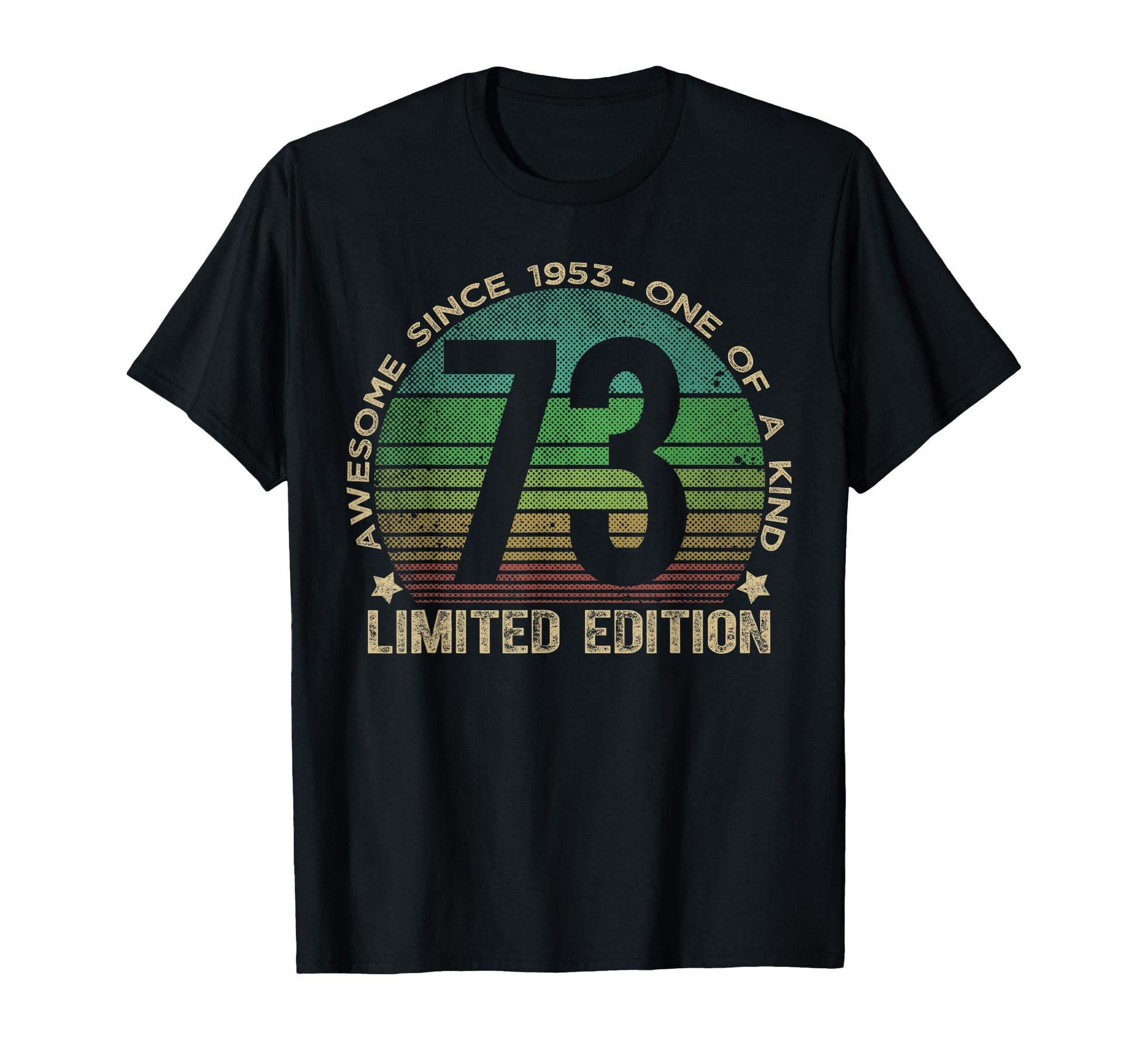 73 Year Old Gifts 1953 73Rd Birthday T-Shirt - Aesthetic Graphic Men Women - T-Shirt, Sweatshirt, Hoodie