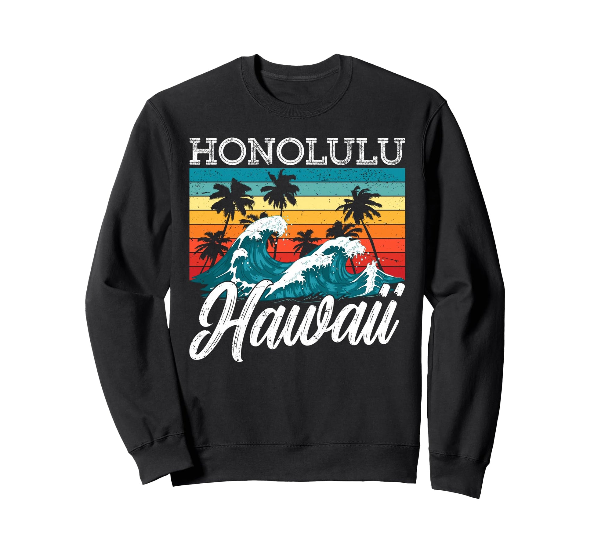 Honolulu Hawaii Tropical Beach Sweatshirt - Novelty Apparel Men Women - T-Shirt, Sweatshirt, Hoodie