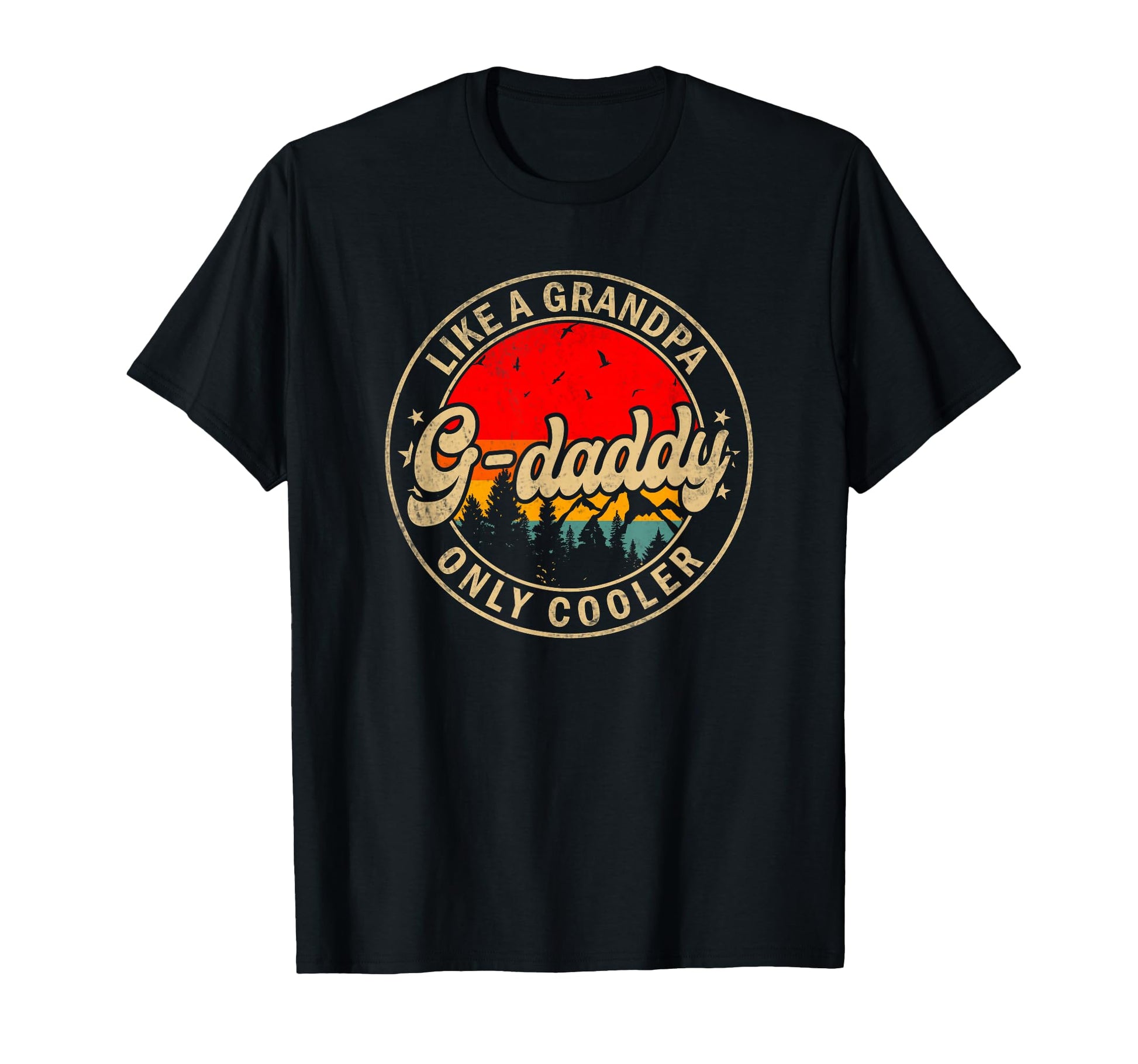 Mens G Daddy Like Grandpa Only Cooler T-Shirt - Novelty Apparel Unisex - T-Shirt, Sweatshirt, Hoodie