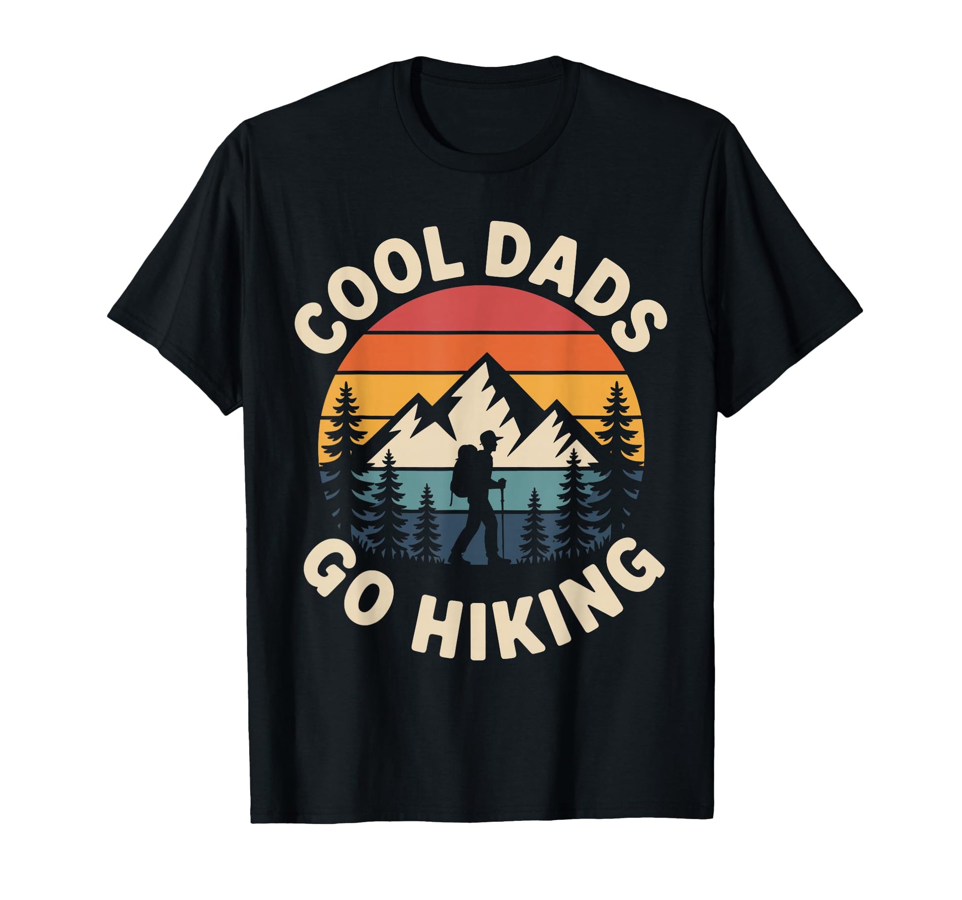 Funny Hiking Dad Fathers Day Hiker Hoodie - Streetwear Style Men Women - T-Shirt, Sweatshirt, Hoodie