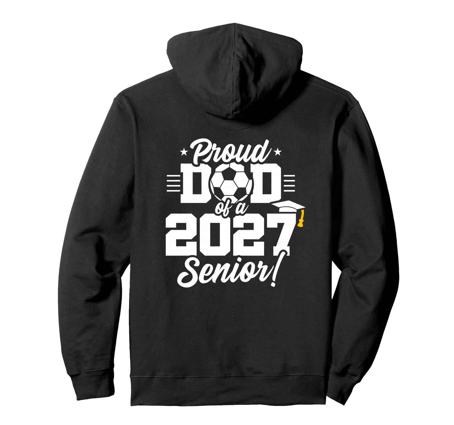 Senior Class 2027 School Soccer Hoodie - Casual Everyday Wear for Adults - T-Shirt, Sweatshirt, Hoodie