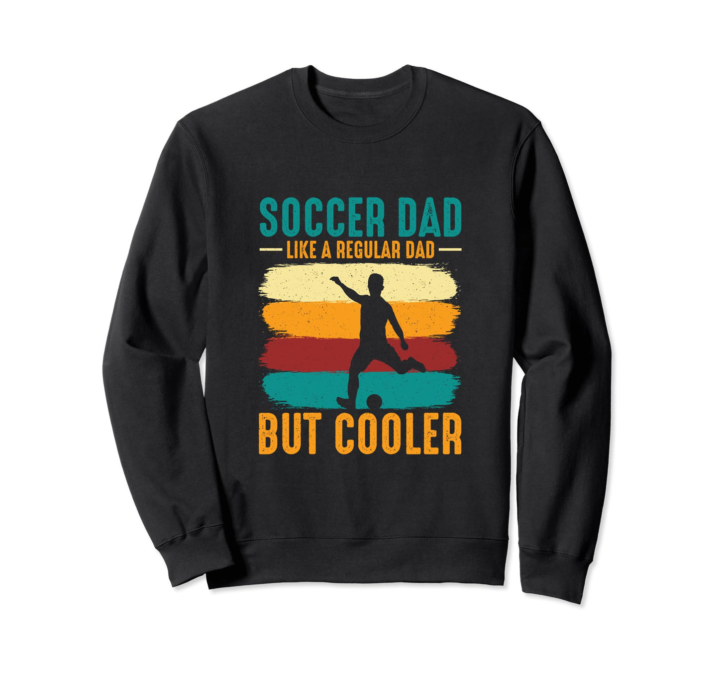 Funny Papa Soccer Player Dad Sweatshirt - Custom Art Print Men Women - T-Shirt, Sweatshirt, Hoodie