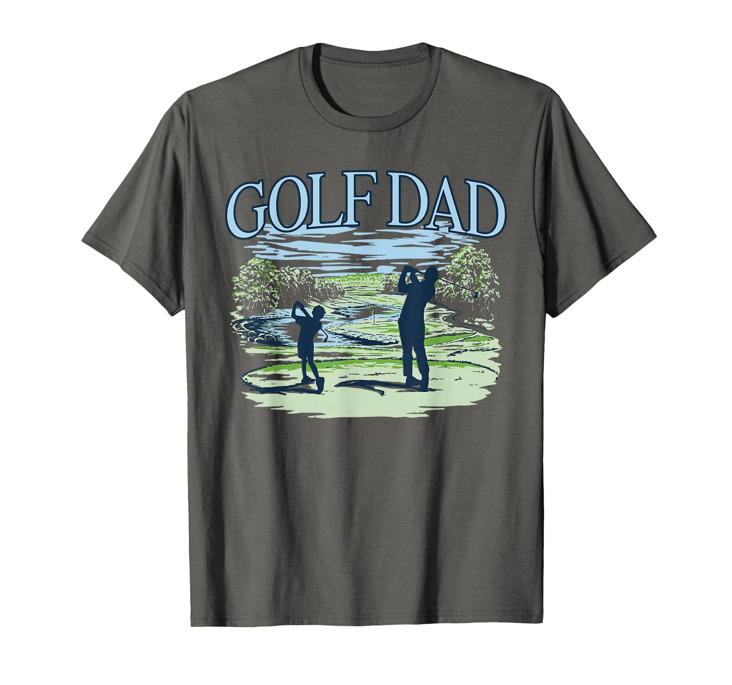 Funny Golf Dad Fathers Day T-Shirt - Graphic Print Men Women - T-Shirt, Sweatshirt, Hoodie