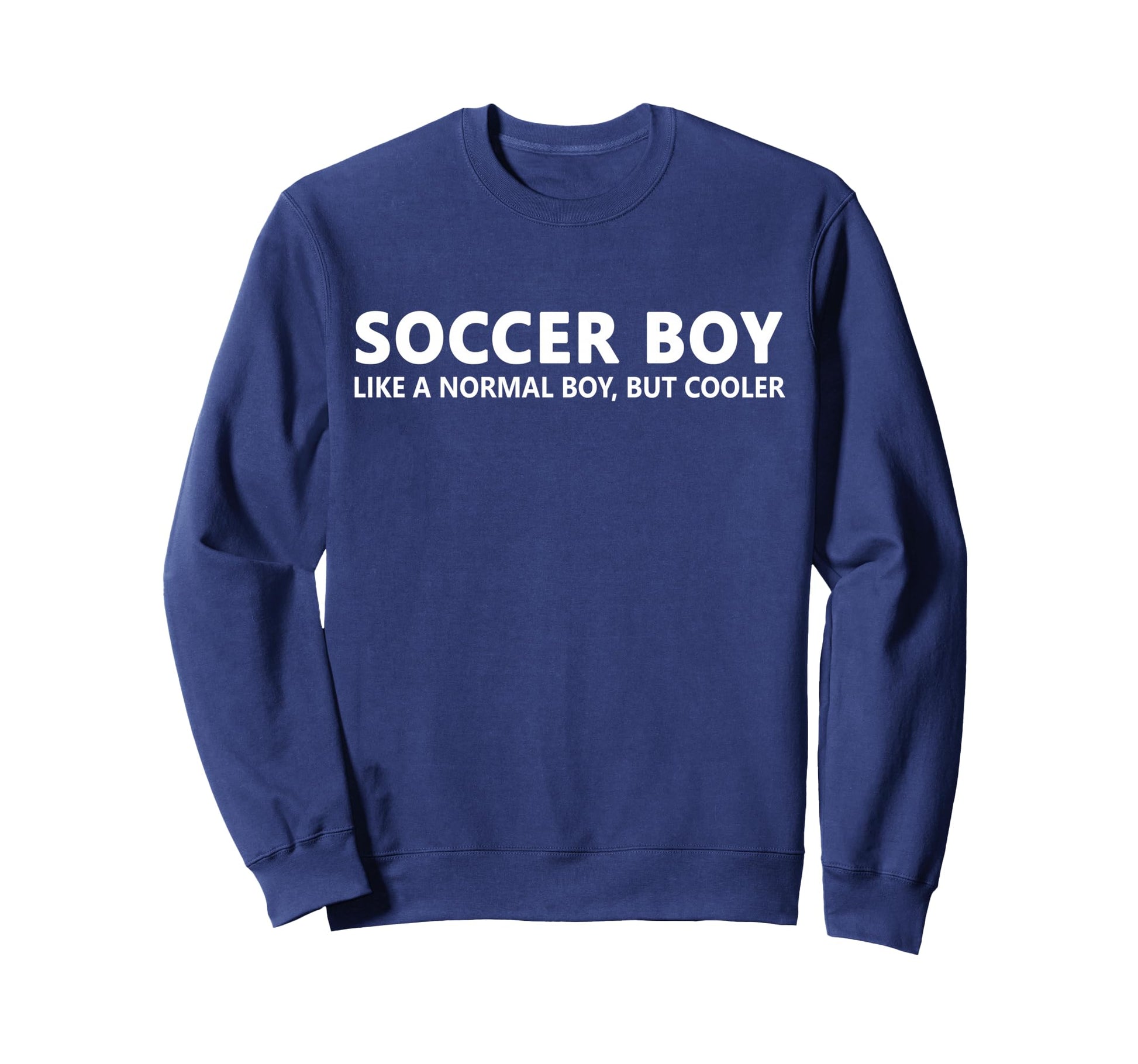 Soccer Son Soccer Funny Soccer Player Sweatshirt - Aesthetic Graphic Unisex - T-Shirt, Sweatshirt, Hoodie