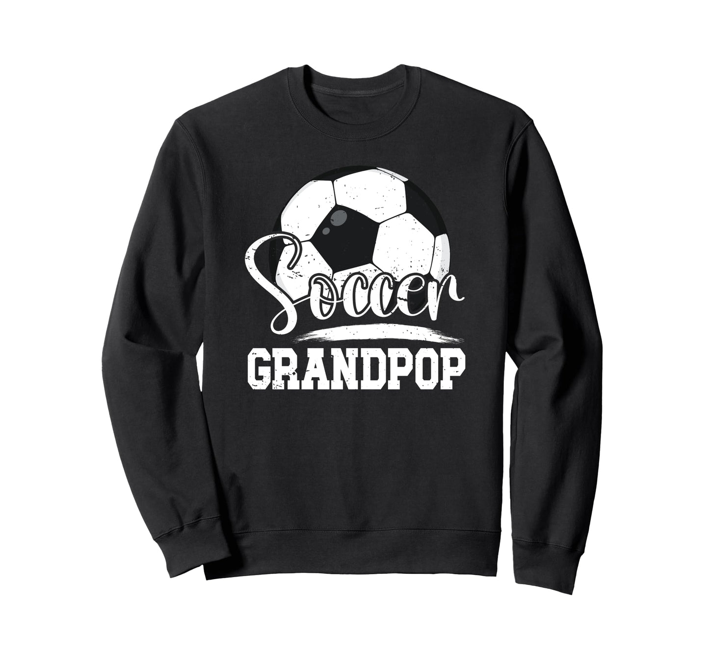 Soccer Grandpop Grandpa Grandpop Sweatshirt - Aesthetic Graphic Men Women - T-Shirt, Sweatshirt, Hoodie