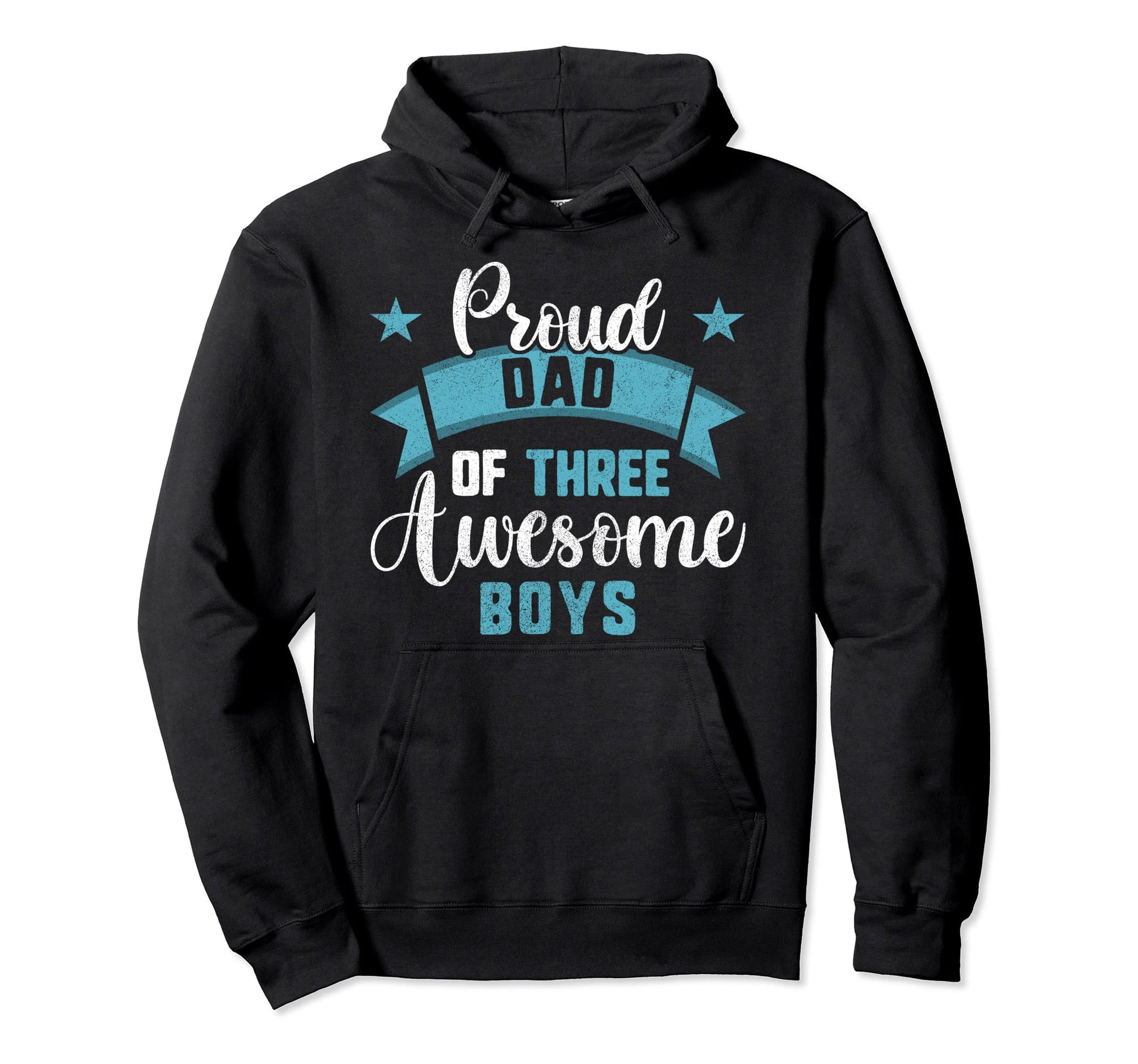 Dad Proud Dad 3 Awesome Hoodie - Casual Everyday Wear Men Women - T-Shirt, Sweatshirt, Hoodie