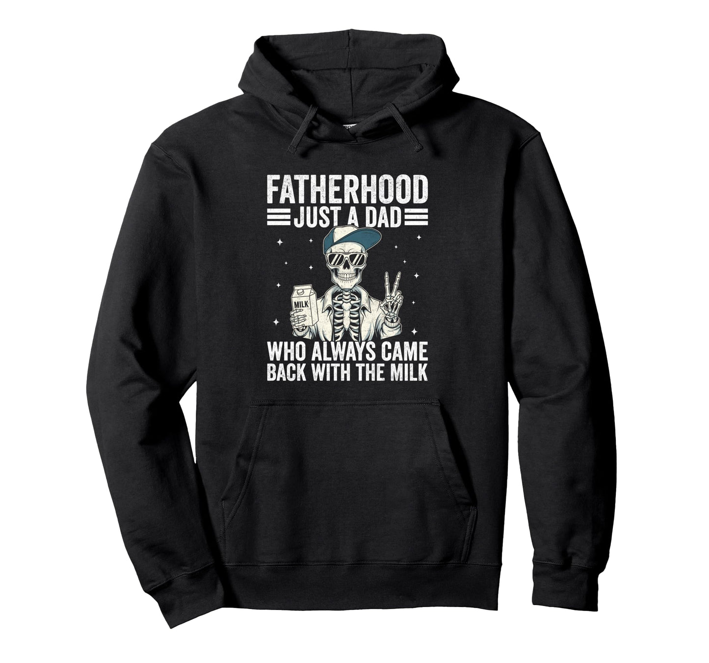 Best Dad Funny Fathers Day Proud Father Hoodie - Novelty Apparel Unisex - T-Shirt, Sweatshirt, Hoodie