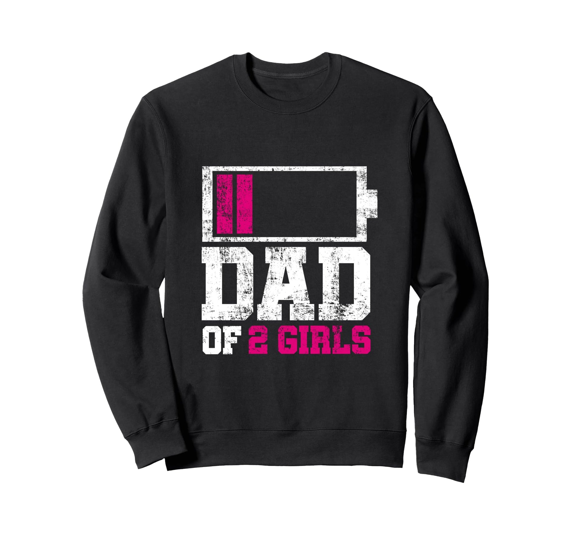 Dad 2 Funny Low Battery Daddy Gift Sweatshirt - Aesthetic Graphic Unisex - T-Shirt, Sweatshirt, Hoodie