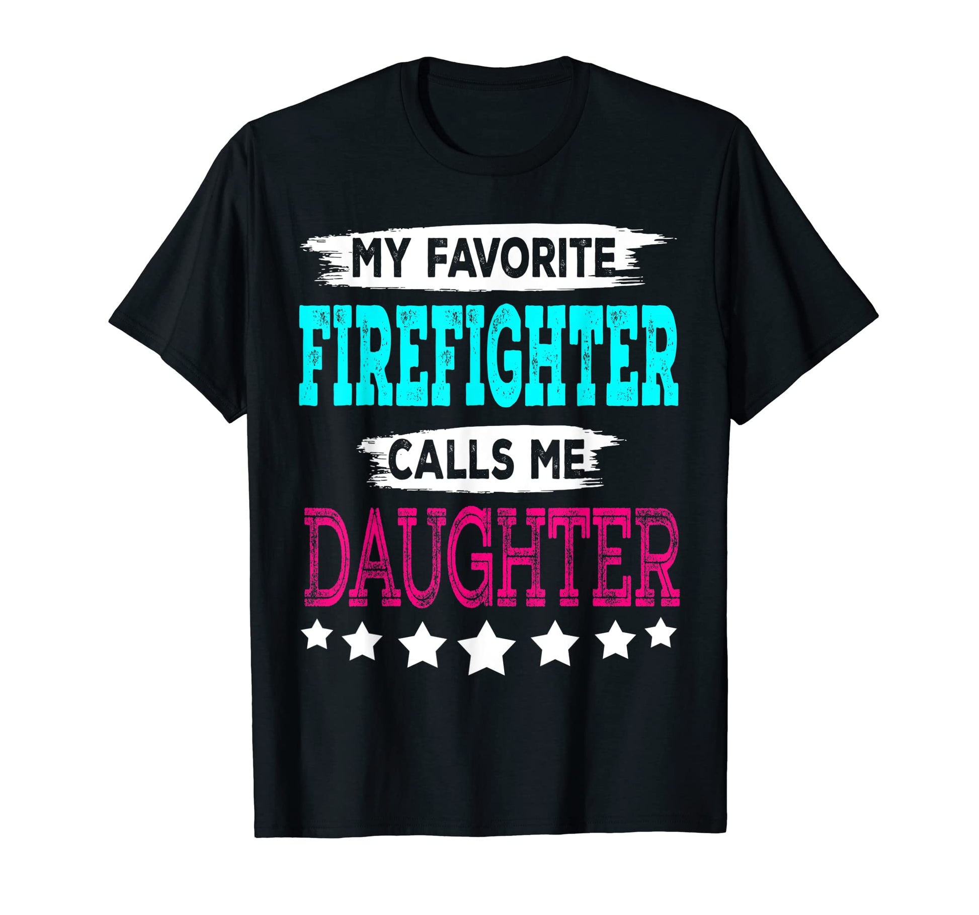 My Favorite Firefighter Calls Me T-Shirt - Streetwear Style Men Women - T-Shirt, Sweatshirt, Hoodie
