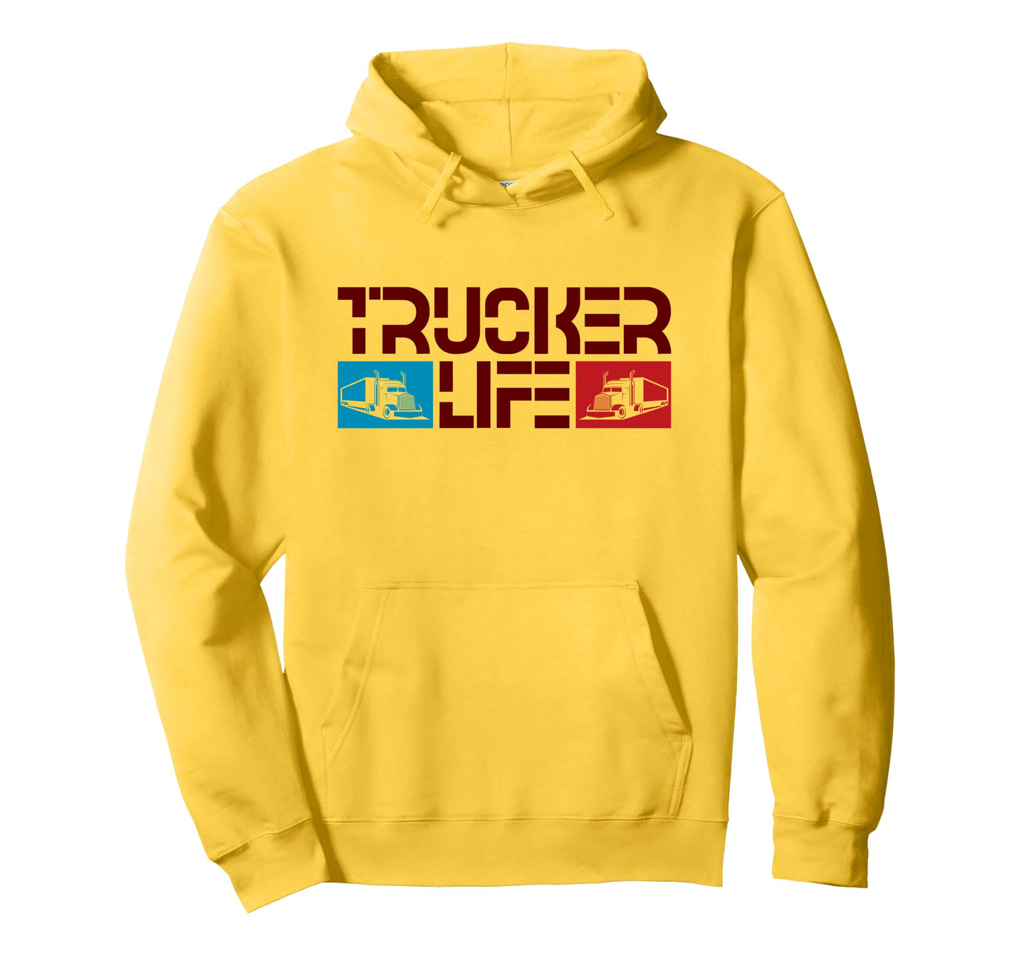 Trucker Life Proud Semi Truck Driver Hoodie - Unique Graphic Unisex - T-Shirt, Sweatshirt, Hoodie