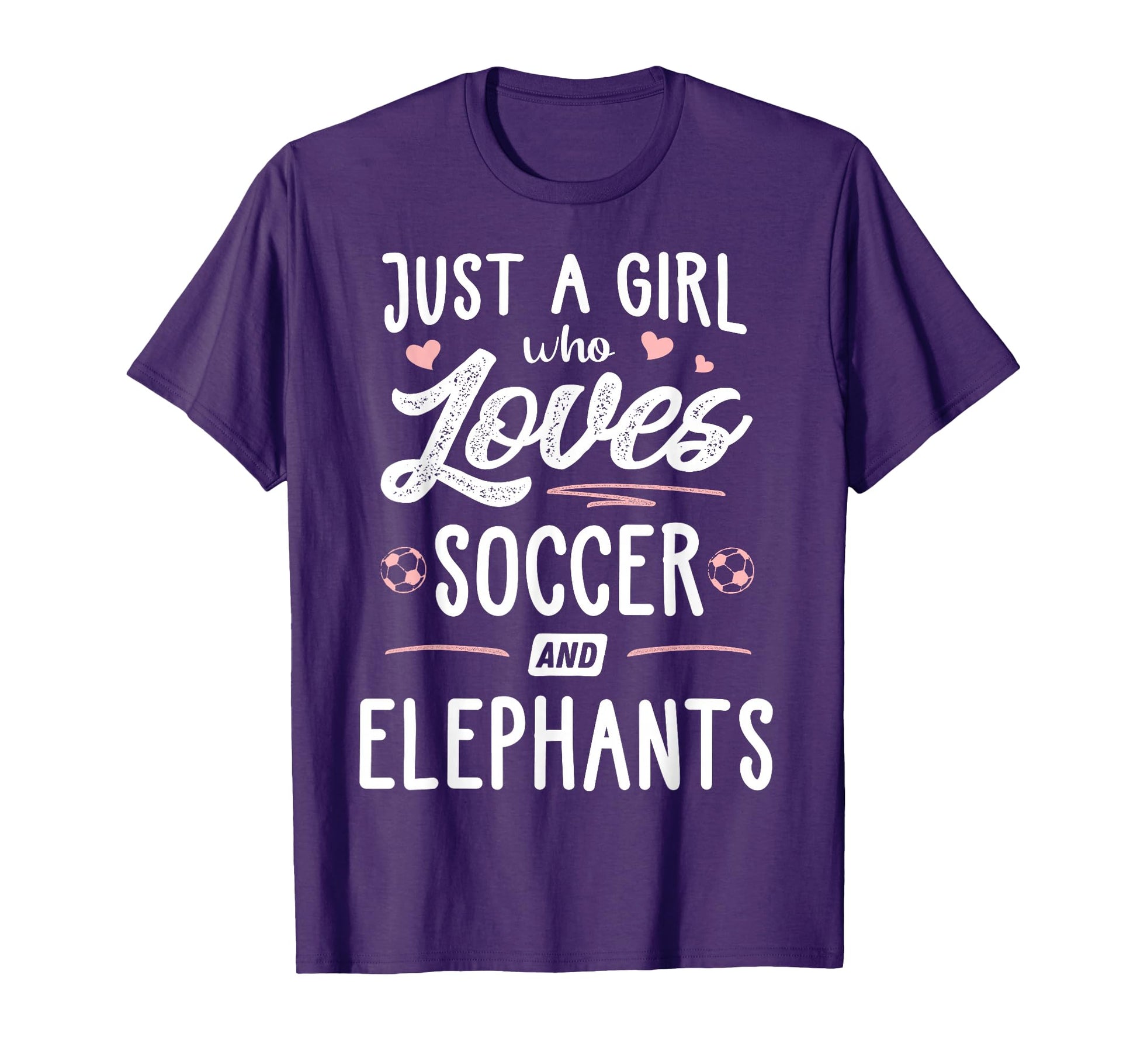 Just Who Loves Soccer And Elephants Gift T-Shirt - Custom Art Print Unisex - T-Shirt, Sweatshirt, Hoodie