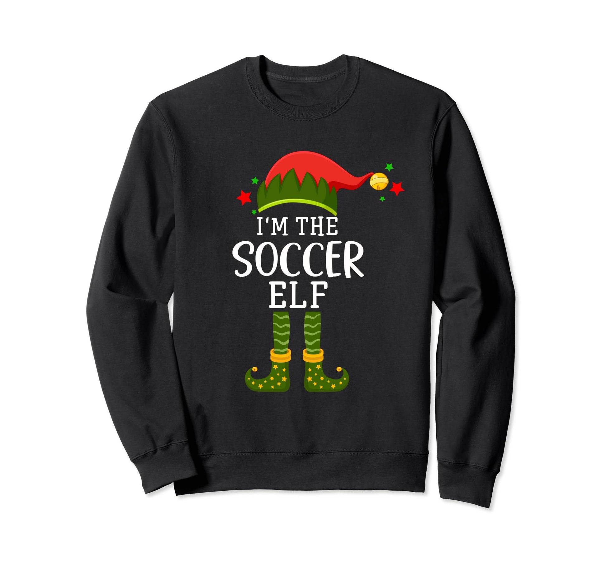 Im Soccer Elf Funny Group Matching Sweatshirt - Streetwear Style Men Women - T-Shirt, Sweatshirt, Hoodie