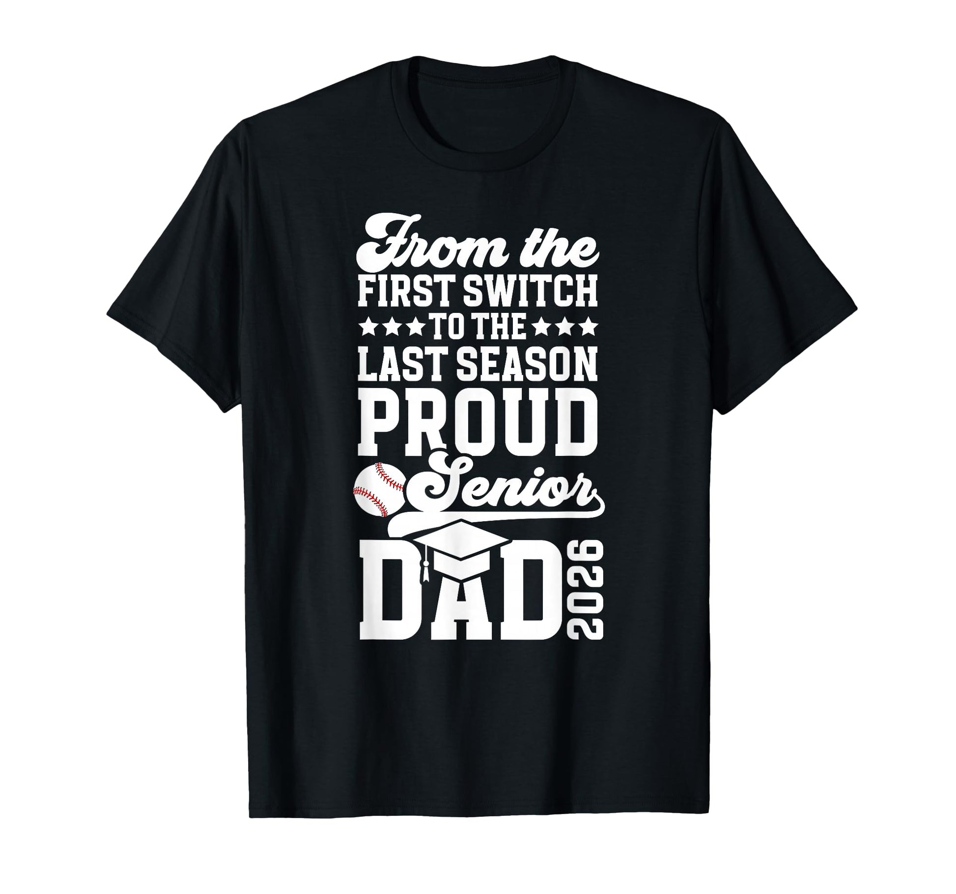 Proud Baseball Senior Dad 2026 Baseball T-Shirt - Custom Art Print Unisex - T-Shirt, Sweatshirt, Hoodie