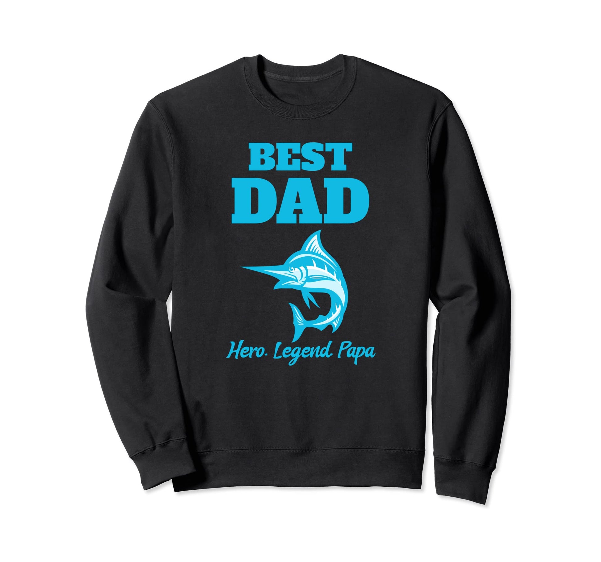 Papa Fathers Day Fishing Fishing Dad Sweatshirt - Aesthetic Graphic Unisex - T-Shirt, Sweatshirt, Hoodie