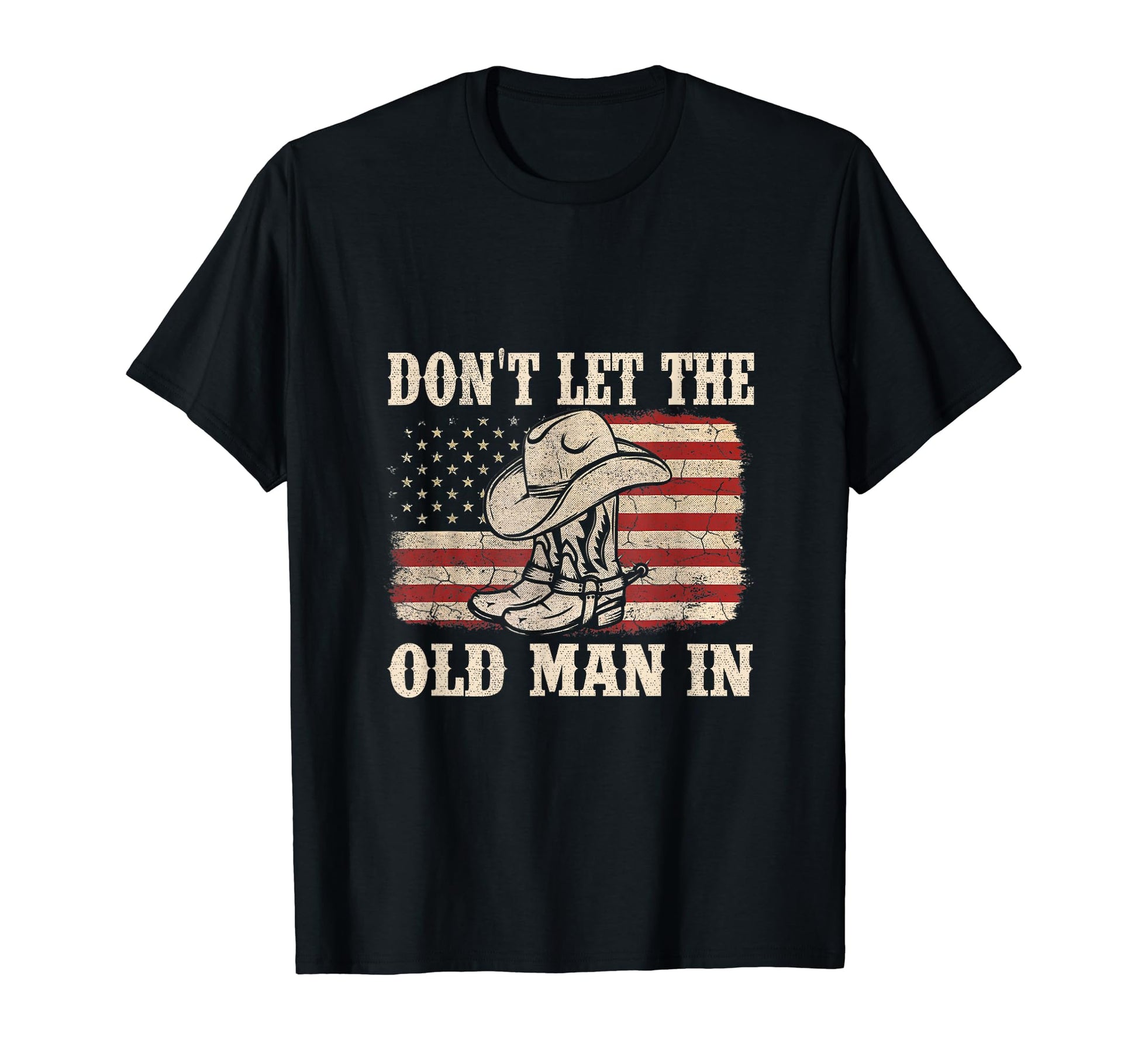 Dont Let Old American Flag T-Shirt - Custom Art Print for Adults - T-Shirt, Sweatshirt, Hoodie
