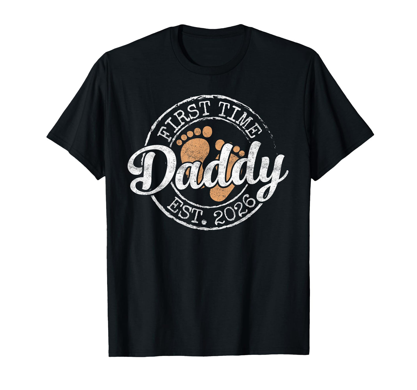 First Time Daddy Est 2026 Stamp Soon T-Shirt - Novelty Apparel Men Women - T-Shirt, Sweatshirt, Hoodie