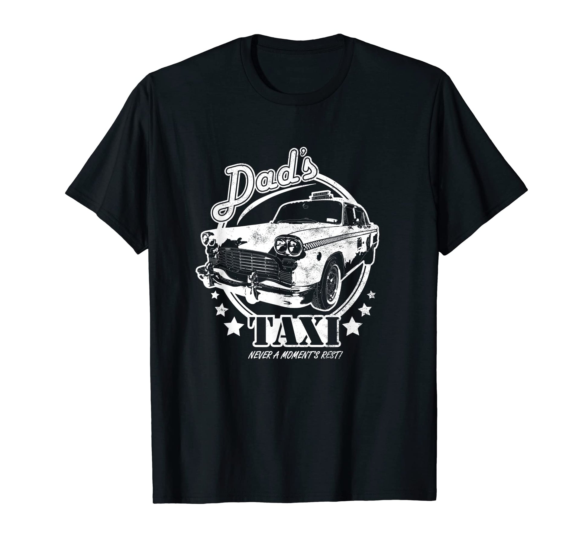 Dads Taxi Funny Fathers Dad Joke T-Shirt - Trendy Graphic Unisex - T-Shirt, Sweatshirt, Hoodie