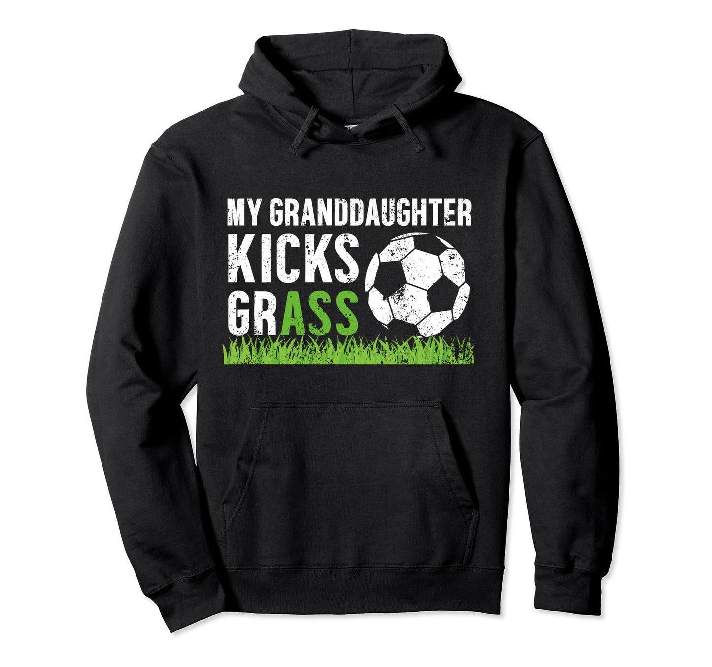 My Granddaughter Soccer Grandpa Hoodie - Streetwear Style for Adults - T-Shirt, Sweatshirt, Hoodie