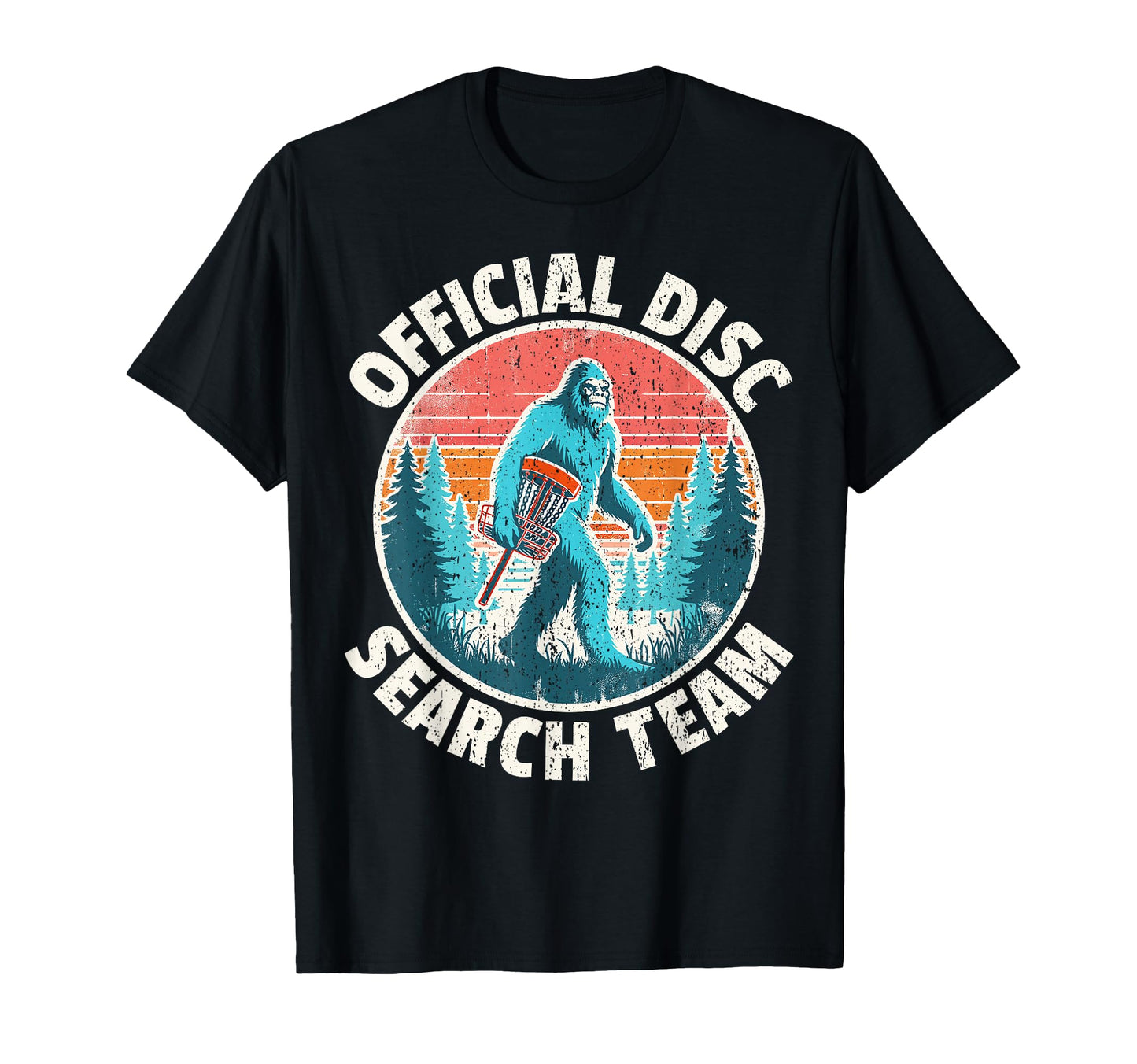 Disc Golfer Bigfoot Disc Golf T-Shirt - Fun Novelty Design Unisex - T-Shirt, Sweatshirt, Hoodie