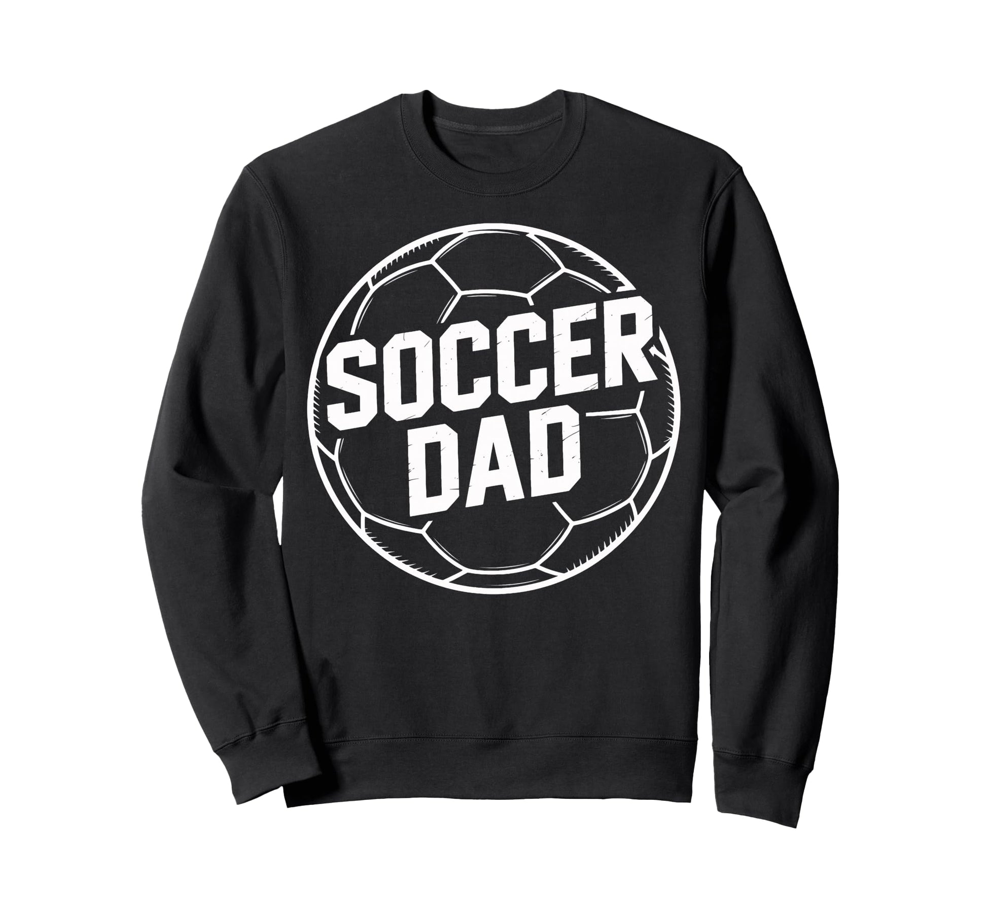 Dad Soccer Players Parent Coach Sweatshirt - Aesthetic Graphic for Adults - T-Shirt, Sweatshirt, Hoodie