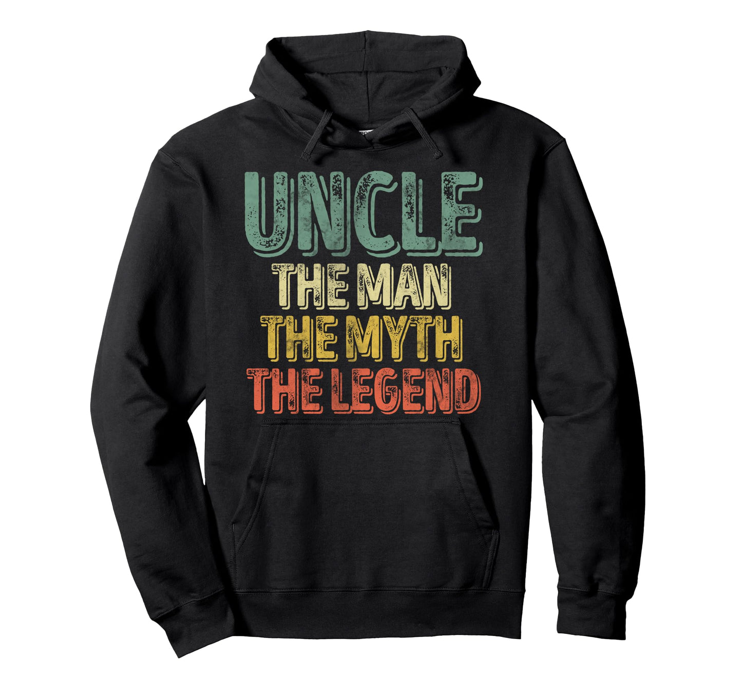 Uncle Myth Legend Fathers Day Hoodie - Aesthetic Graphic for Adults - T-Shirt, Sweatshirt, Hoodie
