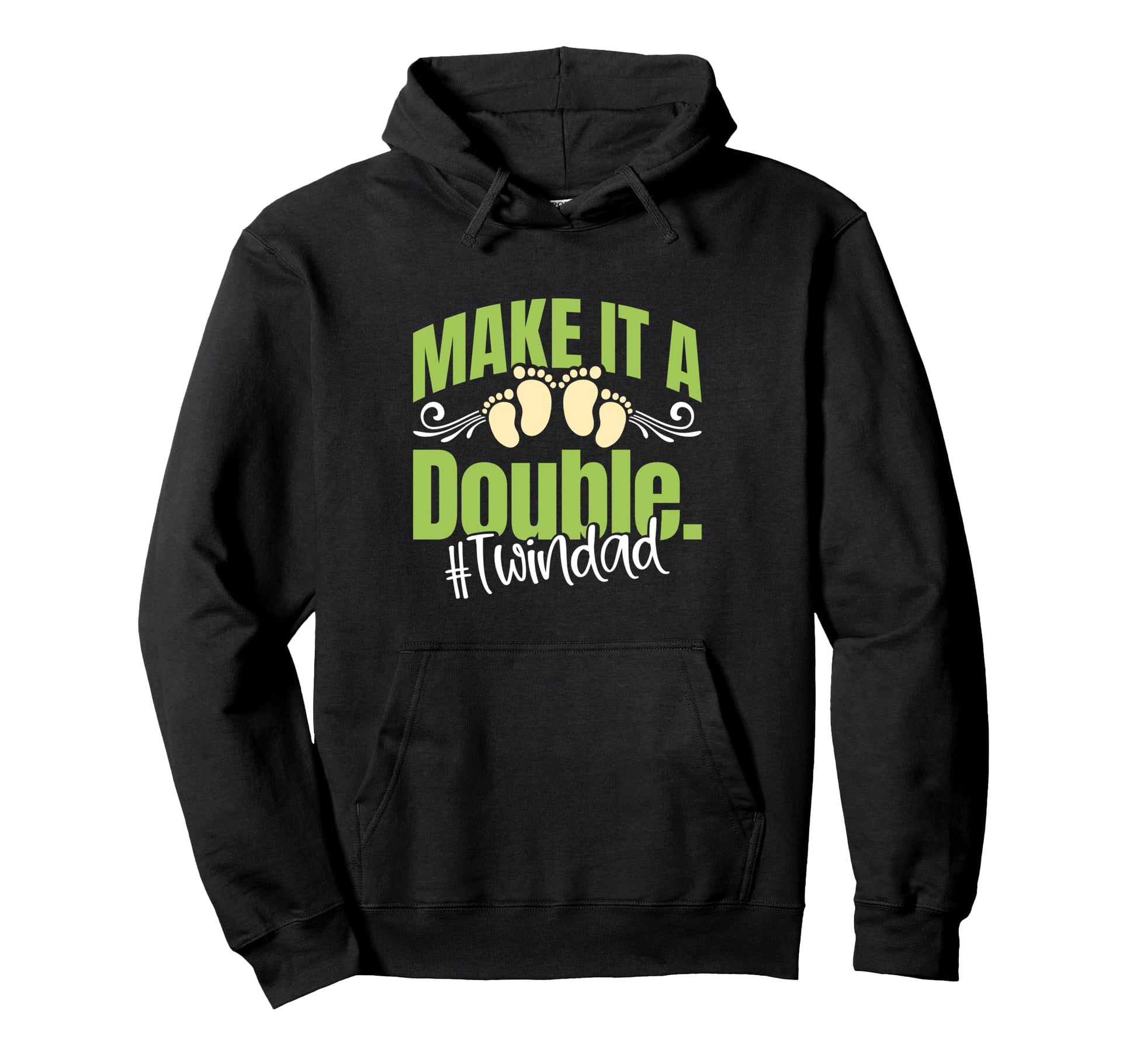 Twin Dads Make It Double Twin Dad Hoodie - Streetwear Style Men Women - T-Shirt, Sweatshirt, Hoodie