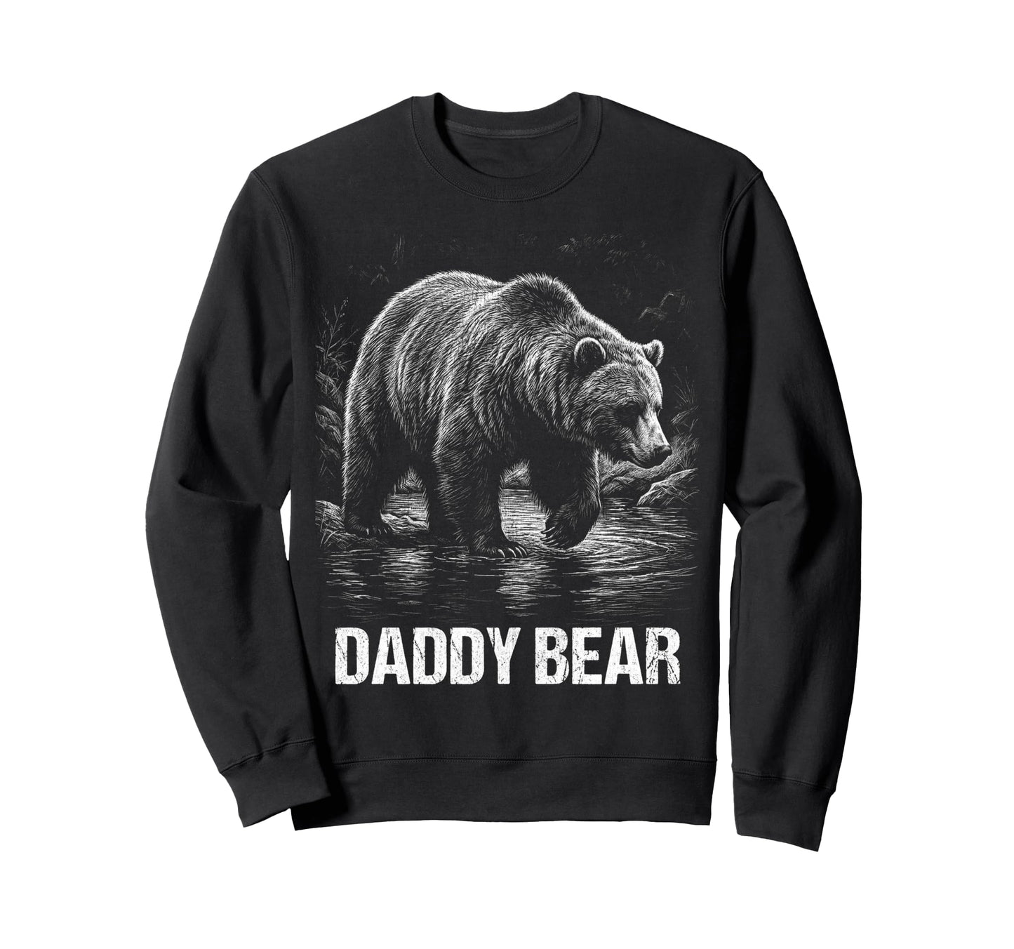 Daddy Bear Family Matching Dad Sweatshirt - Casual Everyday Wear for Adults - T-Shirt, Sweatshirt, Hoodie