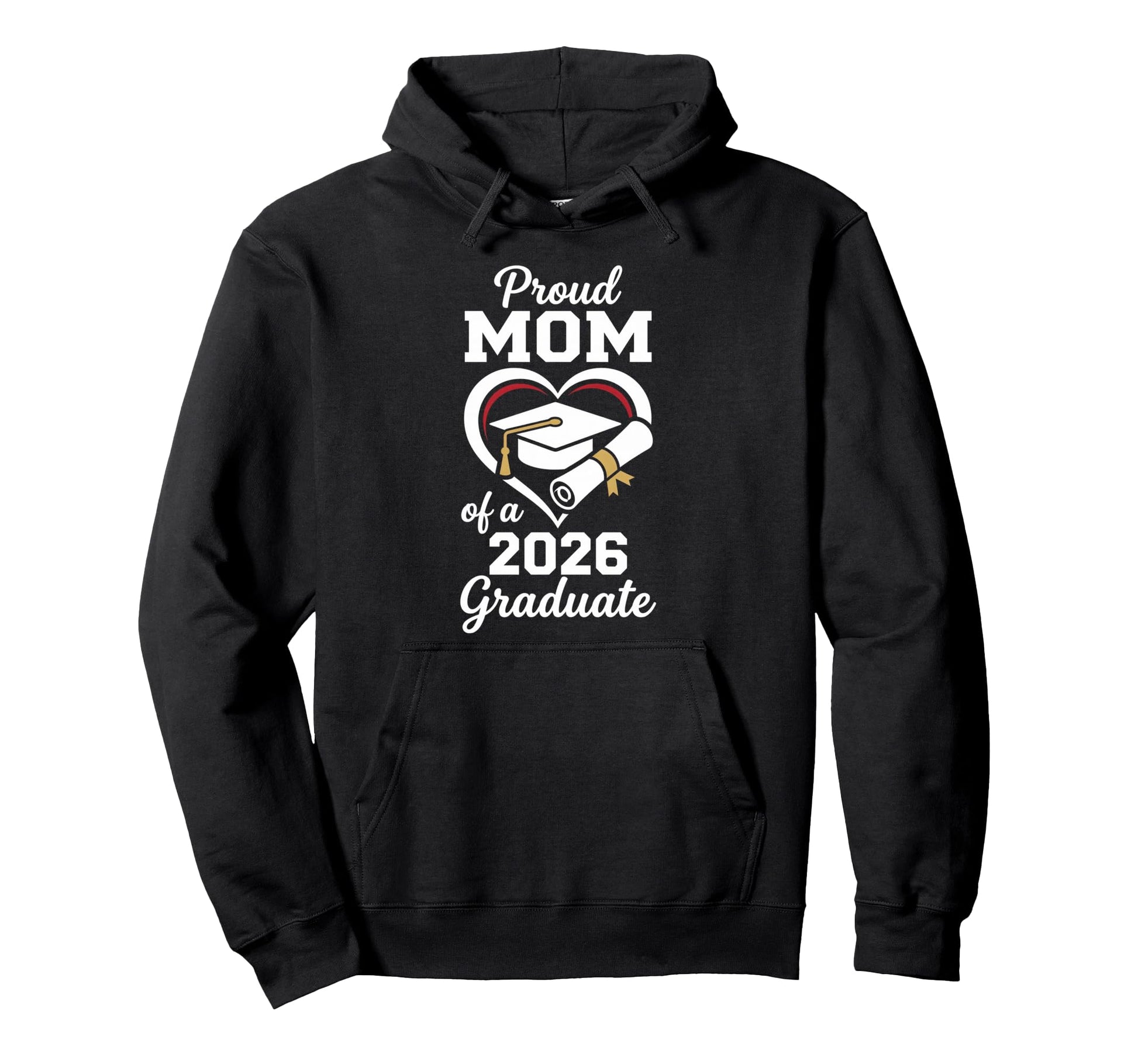 Proud Mom 2026 Graduate Graduation Hoodie - Minimalist Print for Adults - T-Shirt, Sweatshirt, Hoodie