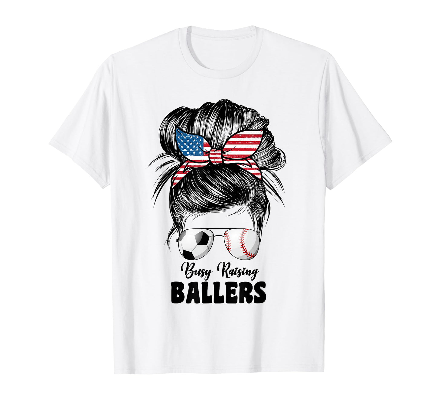 Busy Raising Ballers Soccer And Baseball T-Shirt - Graphic Print Unisex - T-Shirt, Sweatshirt, Hoodie