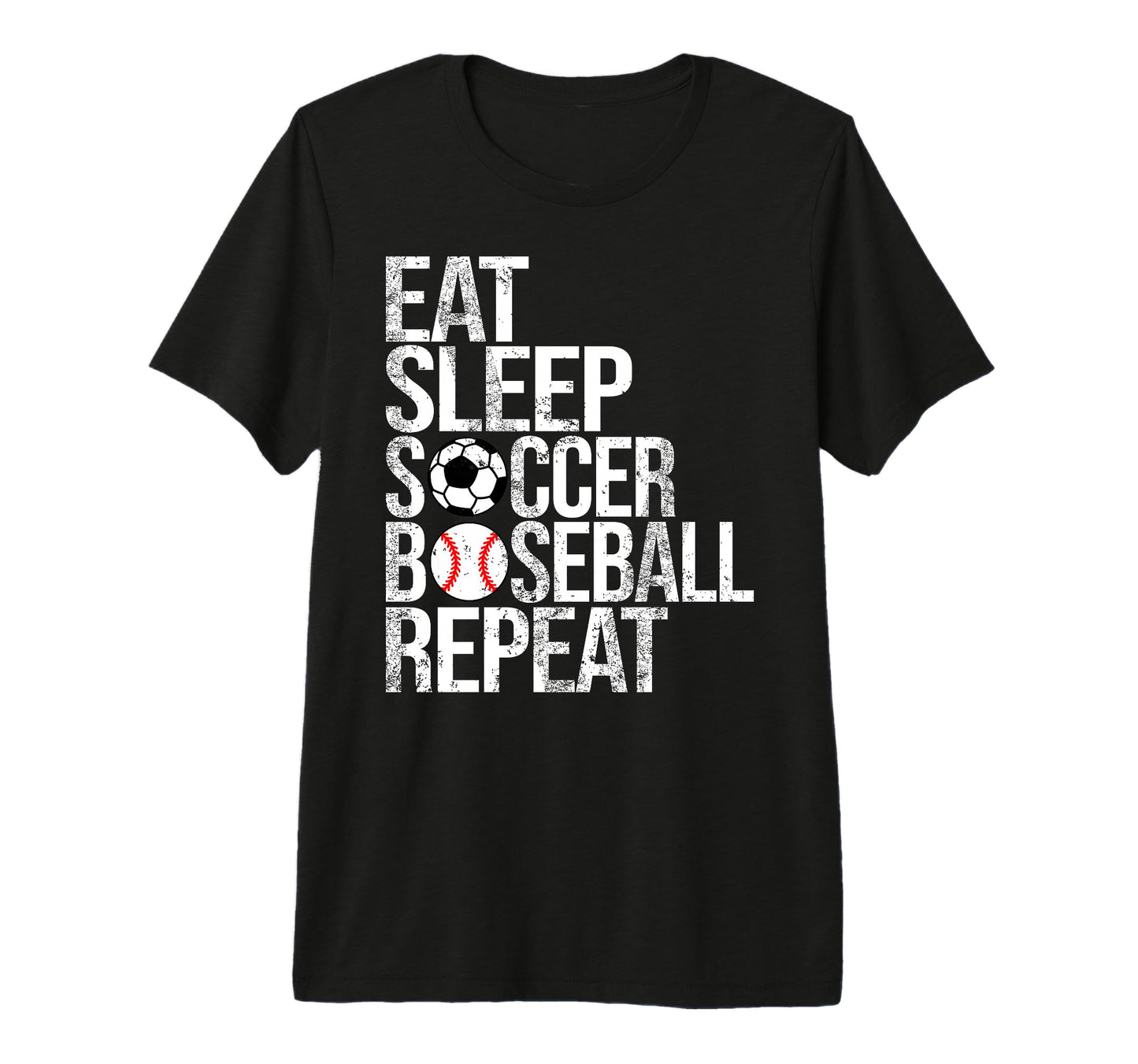 Eat Sleep Soccer Baseball Repeat T-Shirt - Aesthetic Graphic Men Women - T-Shirt, Sweatshirt, Hoodie