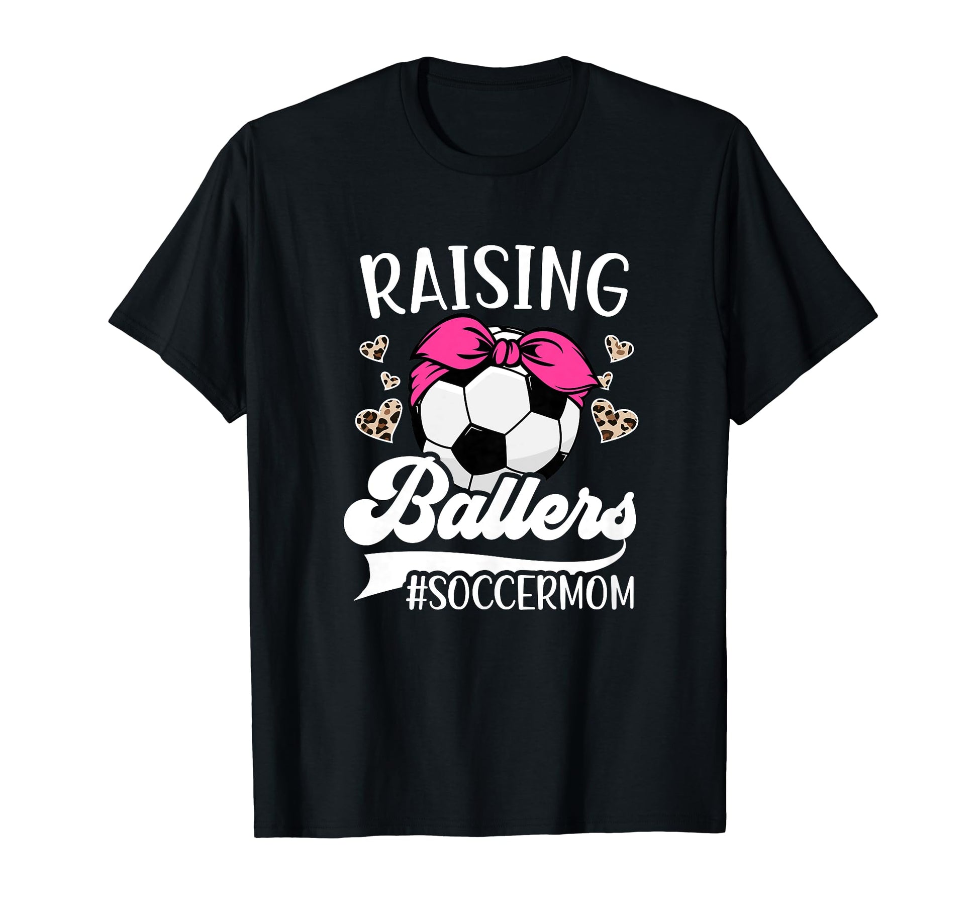 Raising Ballers Soccer Mom Soccer T-Shirt - Aesthetic Graphic for Adults - T-Shirt, Sweatshirt, Hoodie