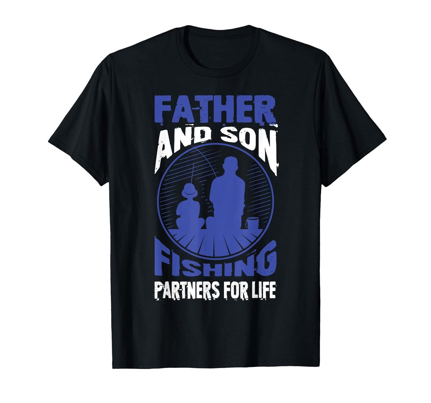 Father And Son Fishing Partners T-Shirt - Fun Novelty Design for Adults - T-Shirt, Sweatshirt, Hoodie