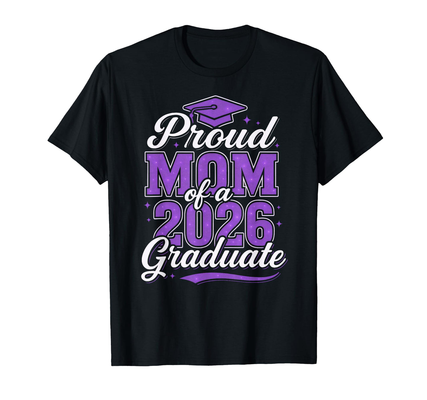 Proud Mom 2026 Graduate Class 2026 T-Shirt - Minimalist Print Unisex - T-Shirt, Sweatshirt, Hoodie