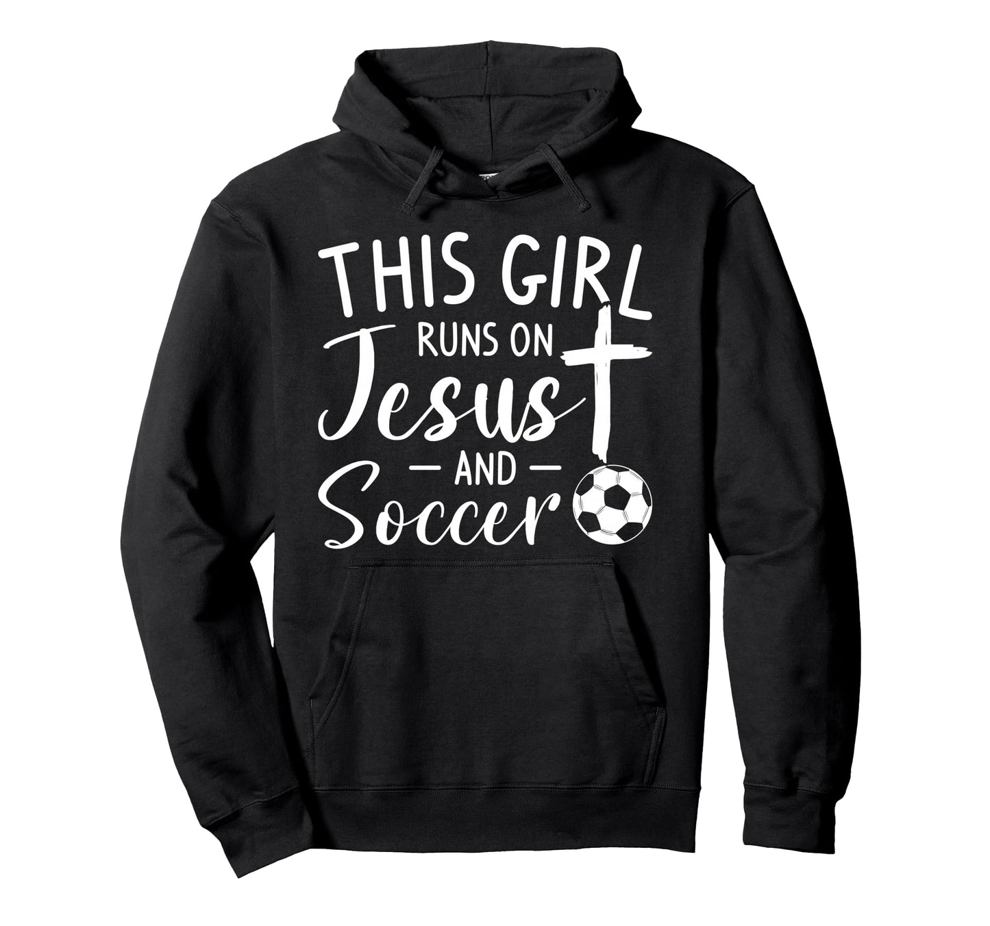 This Runs Jesus And Soccer Player Hoodie - Fun Novelty Design Men Women - T-Shirt, Sweatshirt, Hoodie