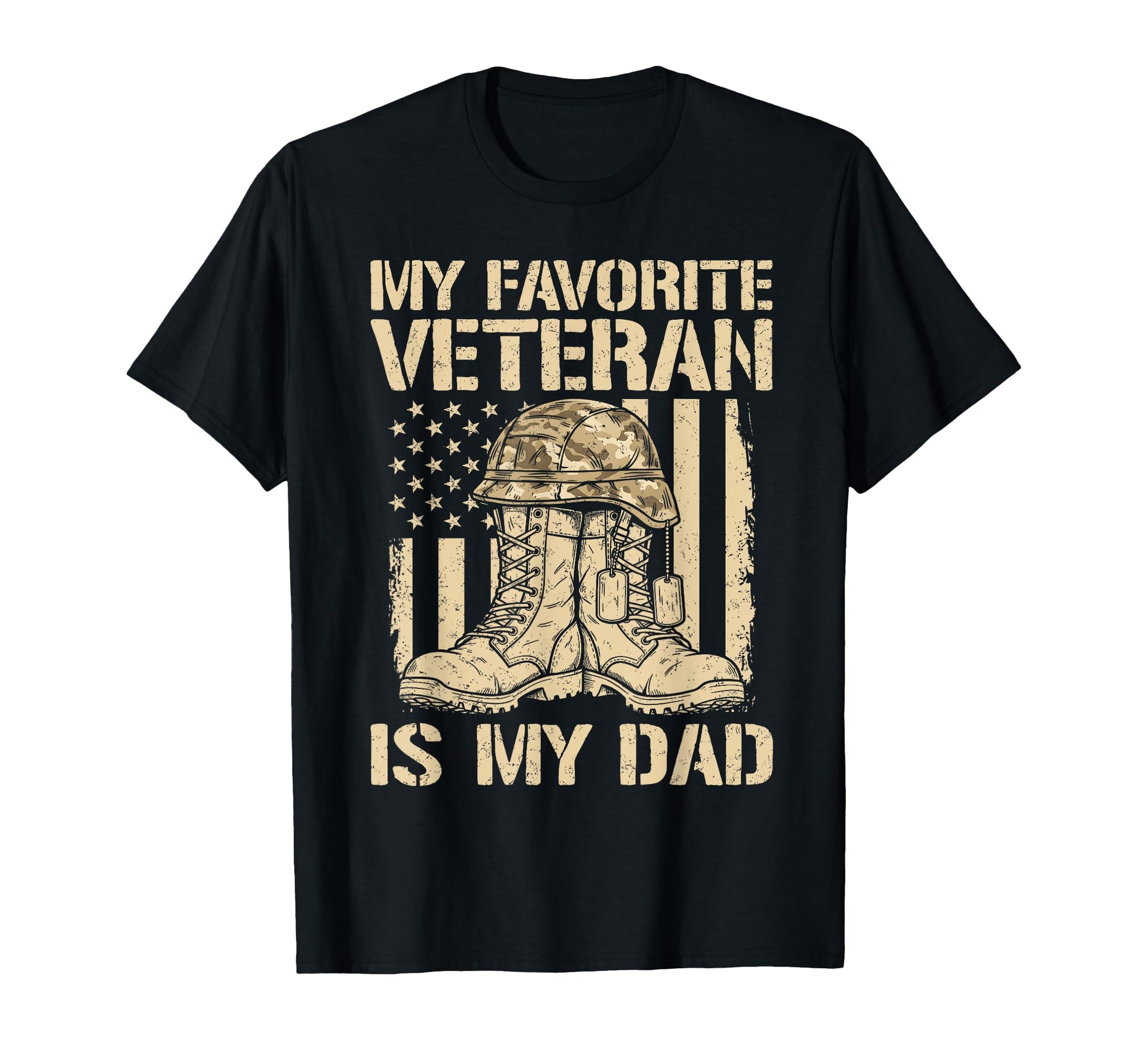 Veterans Day My Favorite Veteran Is Dad T-Shirt - Custom Art Print Unisex - T-Shirt, Sweatshirt, Hoodie