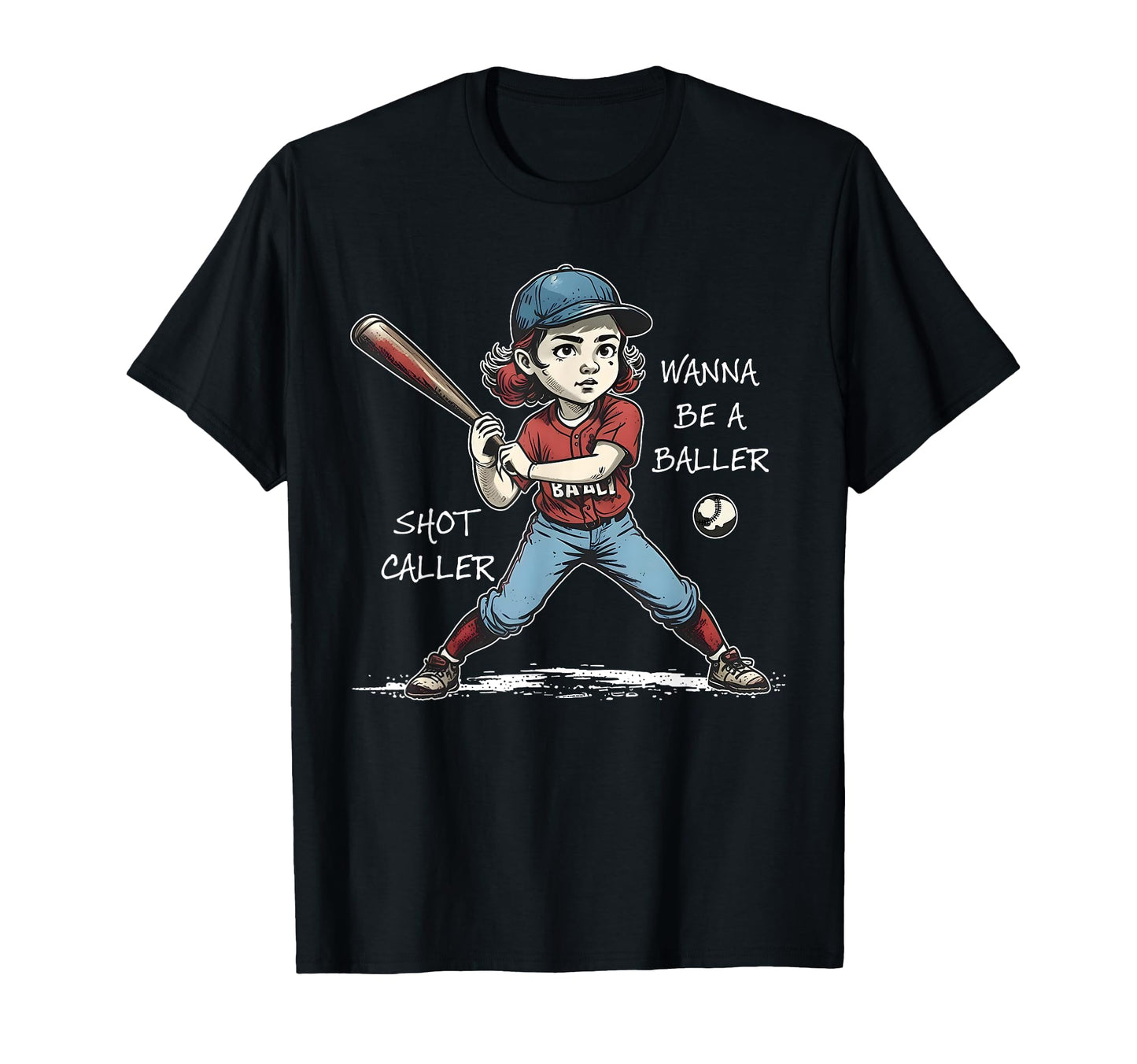 Wanna Be Baller Shot Caller Game Day T-Shirt - Streetwear Style Men Women - T-Shirt, Sweatshirt, Hoodie
