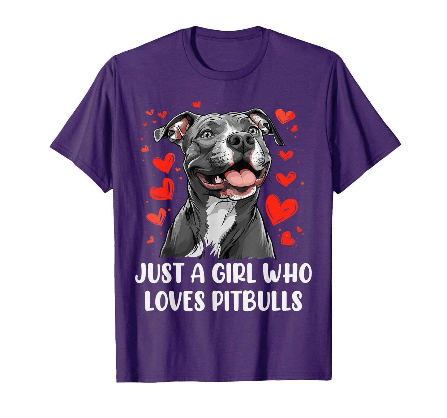 Just Who Loves Pitbulls Funny T-Shirt - Streetwear Style for Adults - T-Shirt, Sweatshirt, Hoodie