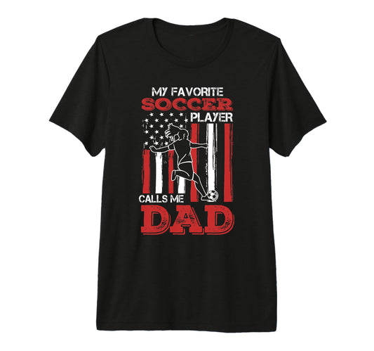 Awesome Fathers Day Soccer Dad Gift T-Shirt - Fun Novelty Design Men Women - T-Shirt, Sweatshirt, Hoodie