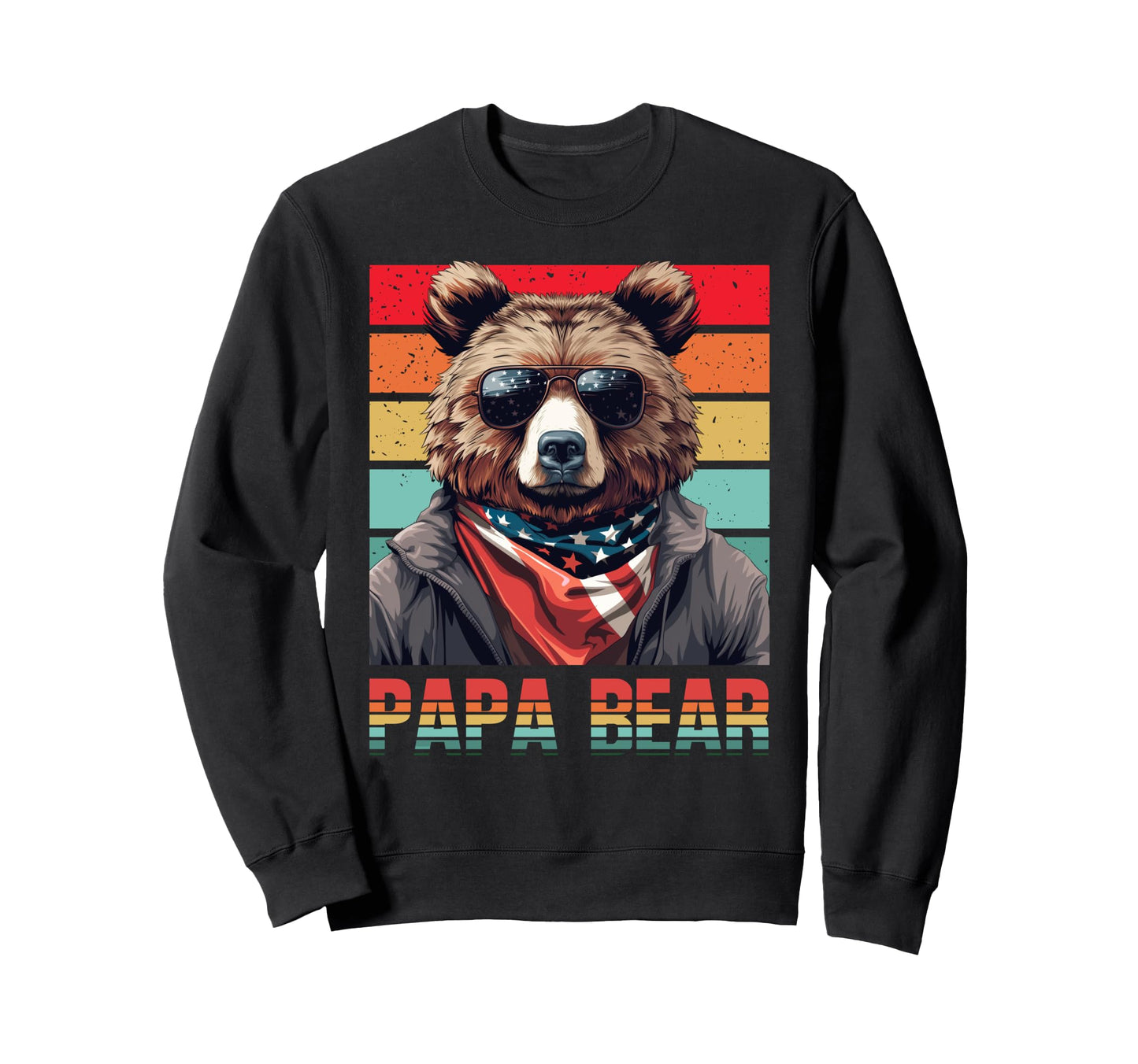 Papa Bear Sunglasses Papa Bear Lover Sweatshirt - Trendy Graphic Men Women - T-Shirt, Sweatshirt, Hoodie