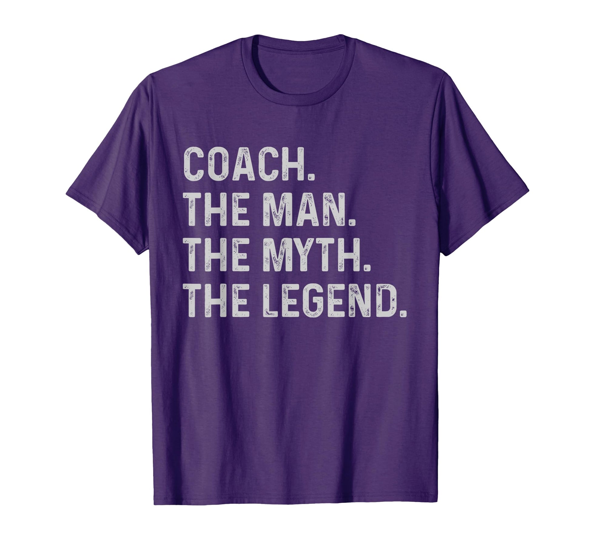 Coach Myth Legend Funny Gift Coach T-Shirt - Streetwear Style for Adults - T-Shirt, Sweatshirt, Hoodie