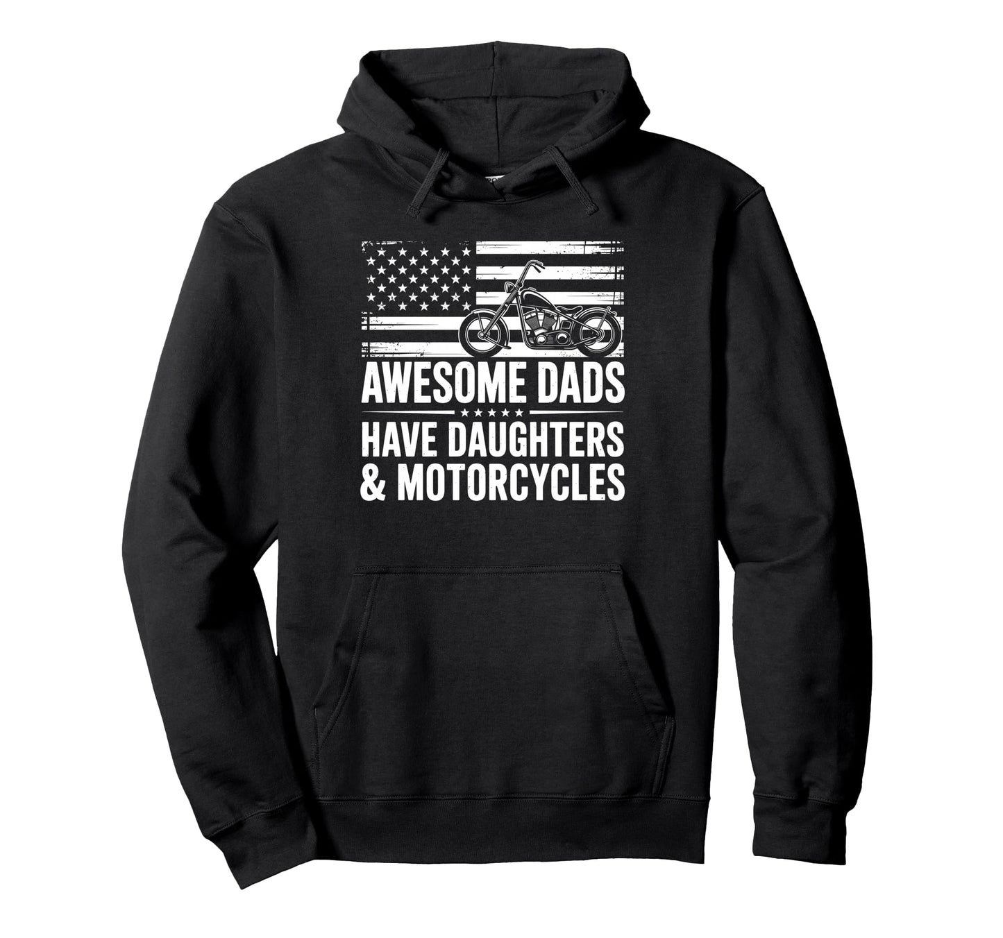 Awesome Dads Have Daughters And Hoodie - Graphic Print Men Women - T-Shirt, Sweatshirt, Hoodie