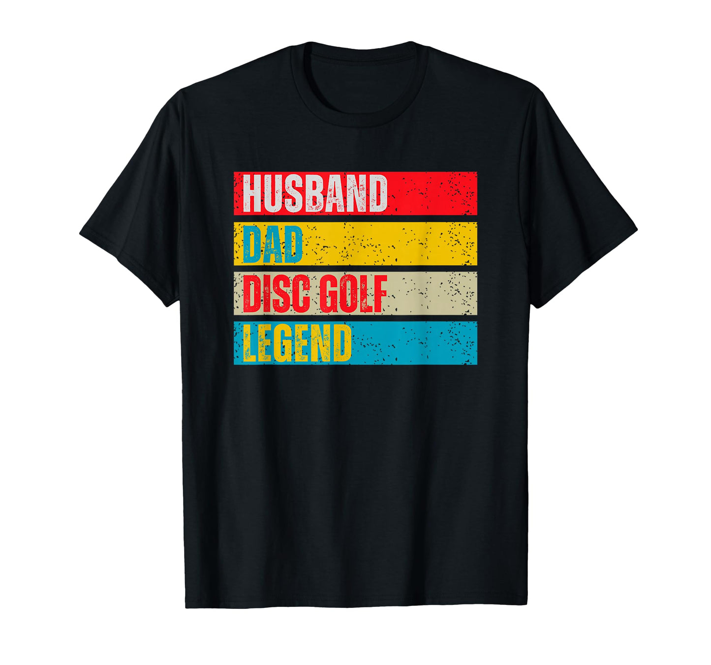 Mens Husband Dad Disc Golf Legend T-Shirt - Graphic Print Men Women - T-Shirt, Sweatshirt, Hoodie