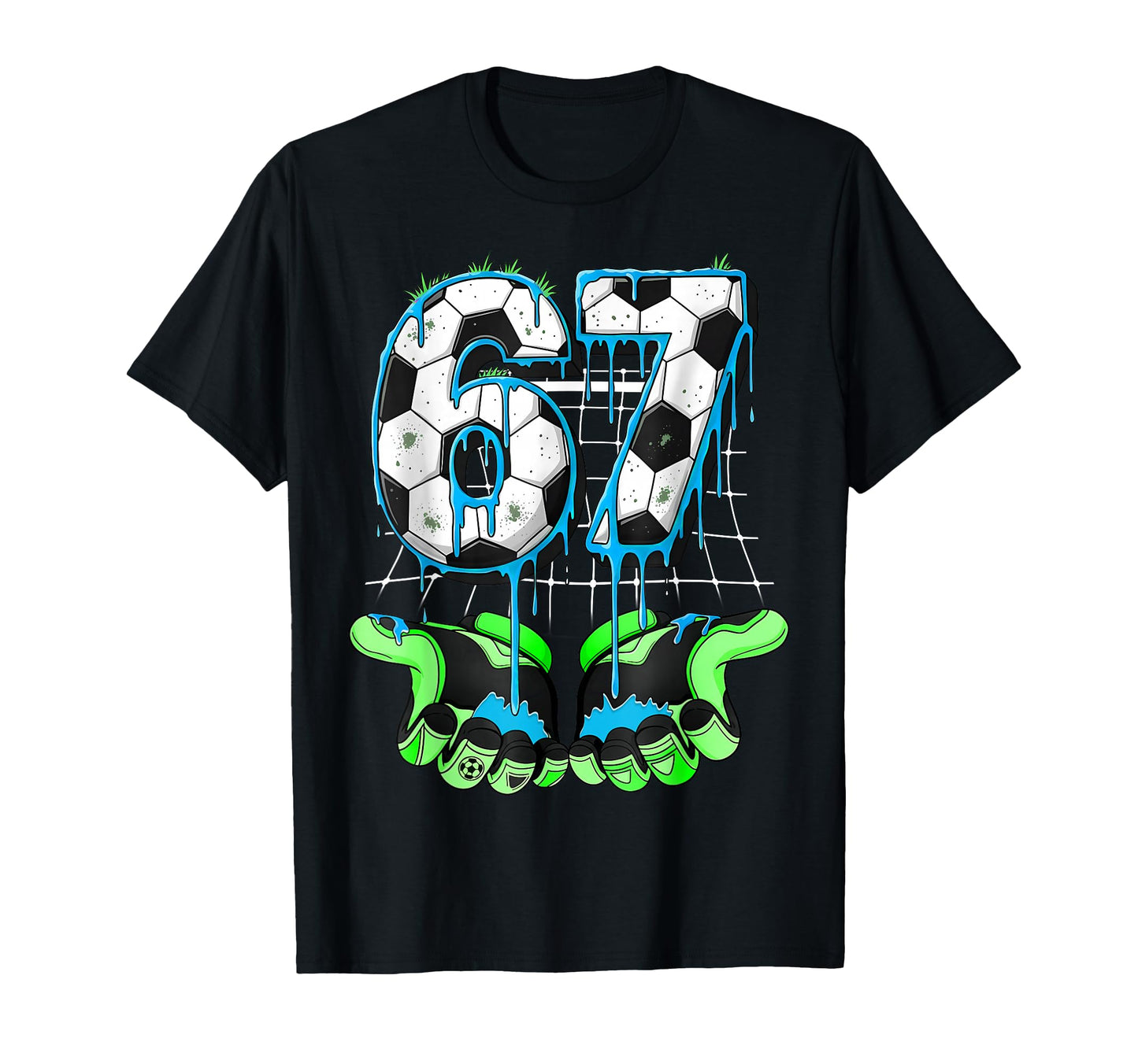 67 Soccer Funny Six Seven Gen Alpha T-Shirt - Aesthetic Graphic Men Women - T-Shirt, Sweatshirt, Hoodie