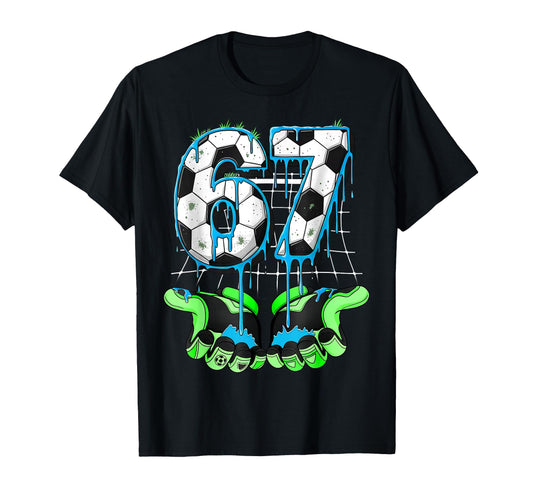 67 Soccer Funny Six Seven Gen Alpha T-Shirt - Aesthetic Graphic Men Women - T-Shirt, Sweatshirt, Hoodie