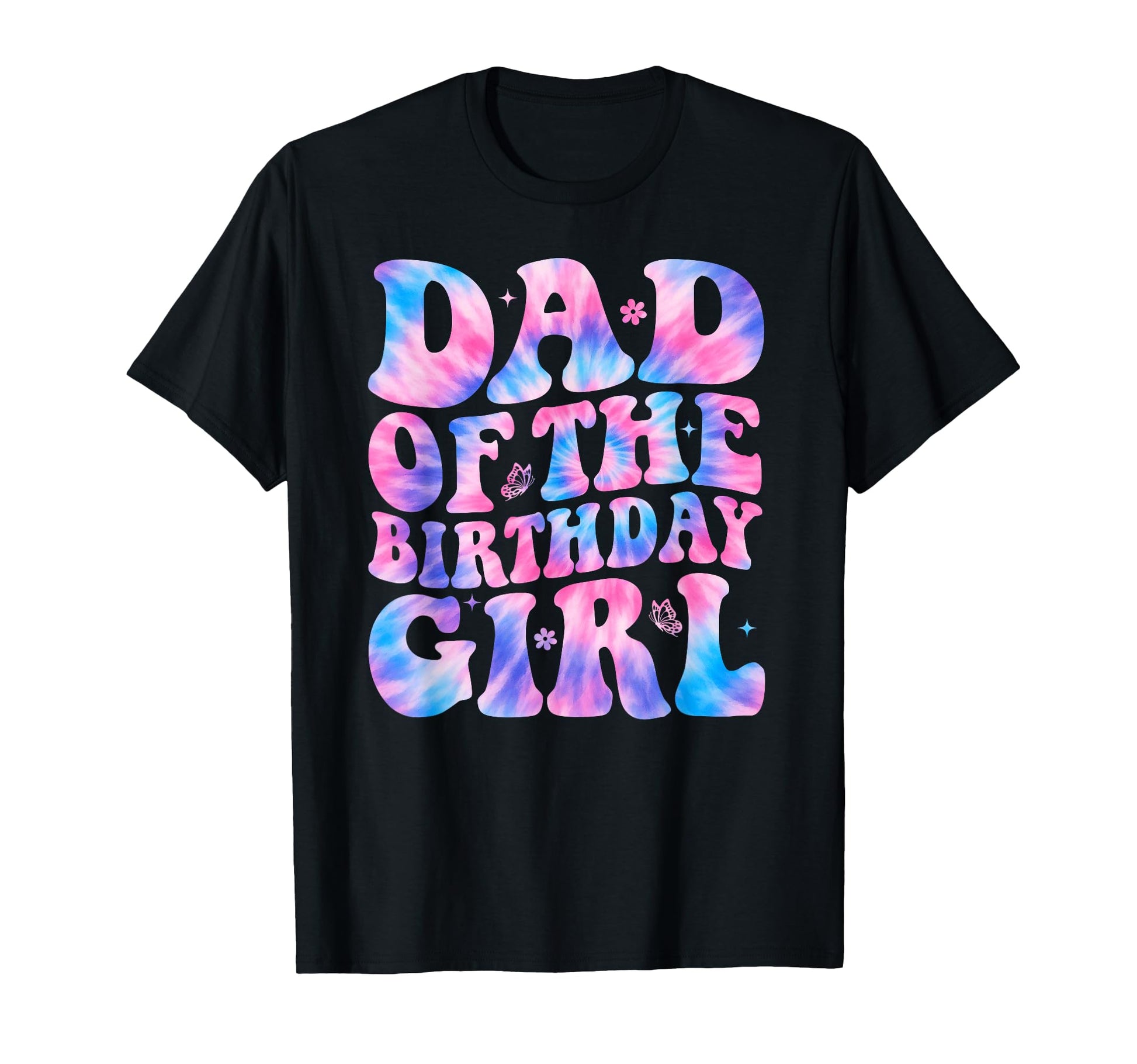 Tie Dye Dad Birthday Matching Family T-Shirt - Minimalist Print for Adults - T-Shirt, Sweatshirt, Hoodie