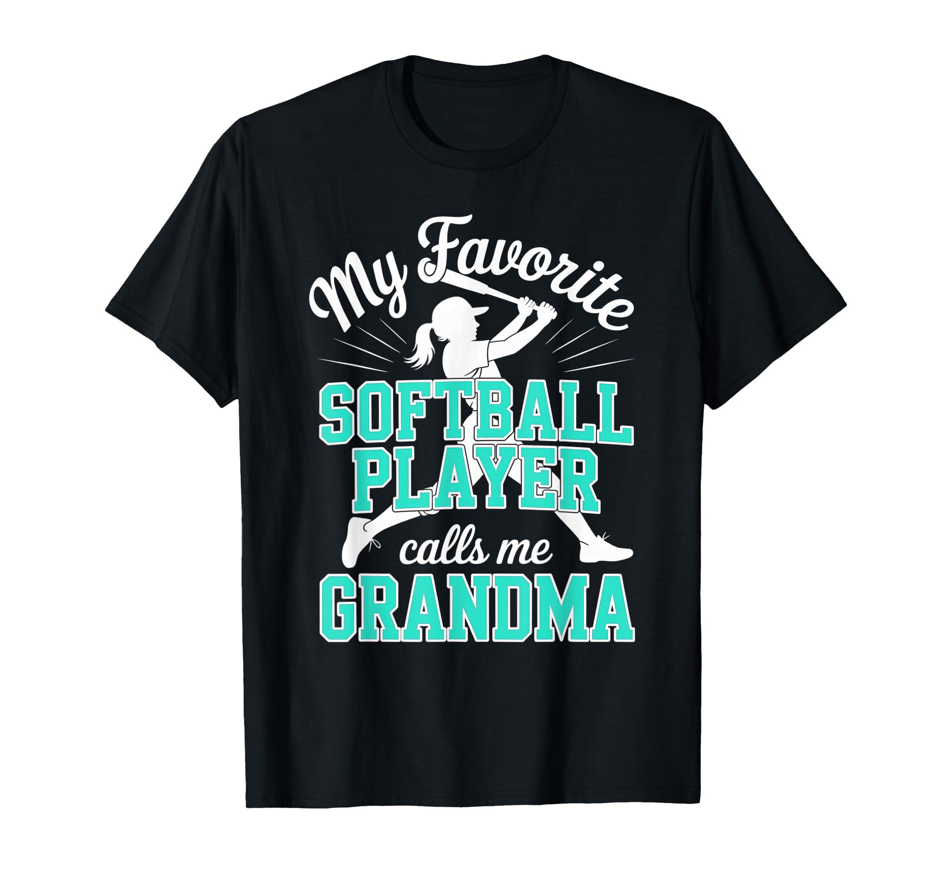 Softball Grandma My Favorite Softball T-Shirt - Fun Novelty Design Unisex - T-Shirt, Sweatshirt, Hoodie