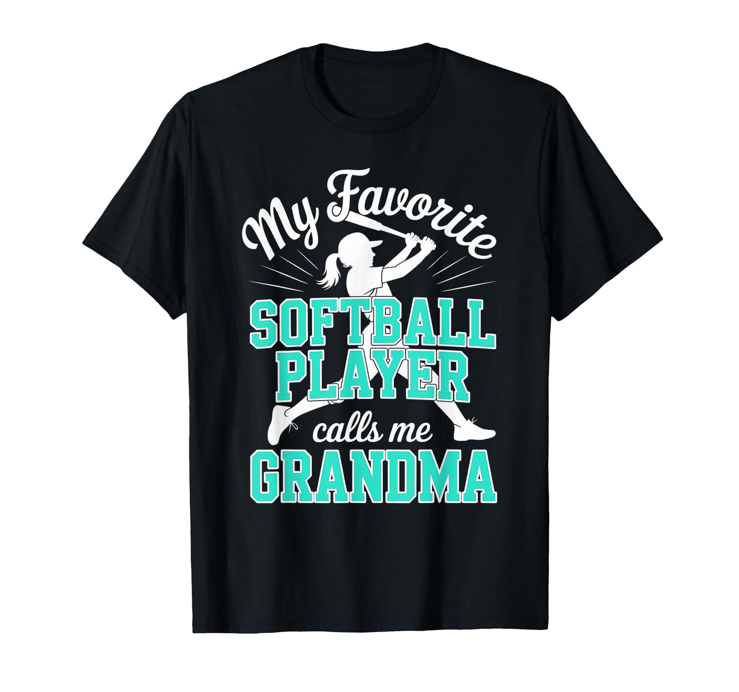 Softball Grandma My Favorite Softball T-Shirt - Streetwear Style Unisex - T-Shirt, Sweatshirt, Hoodie