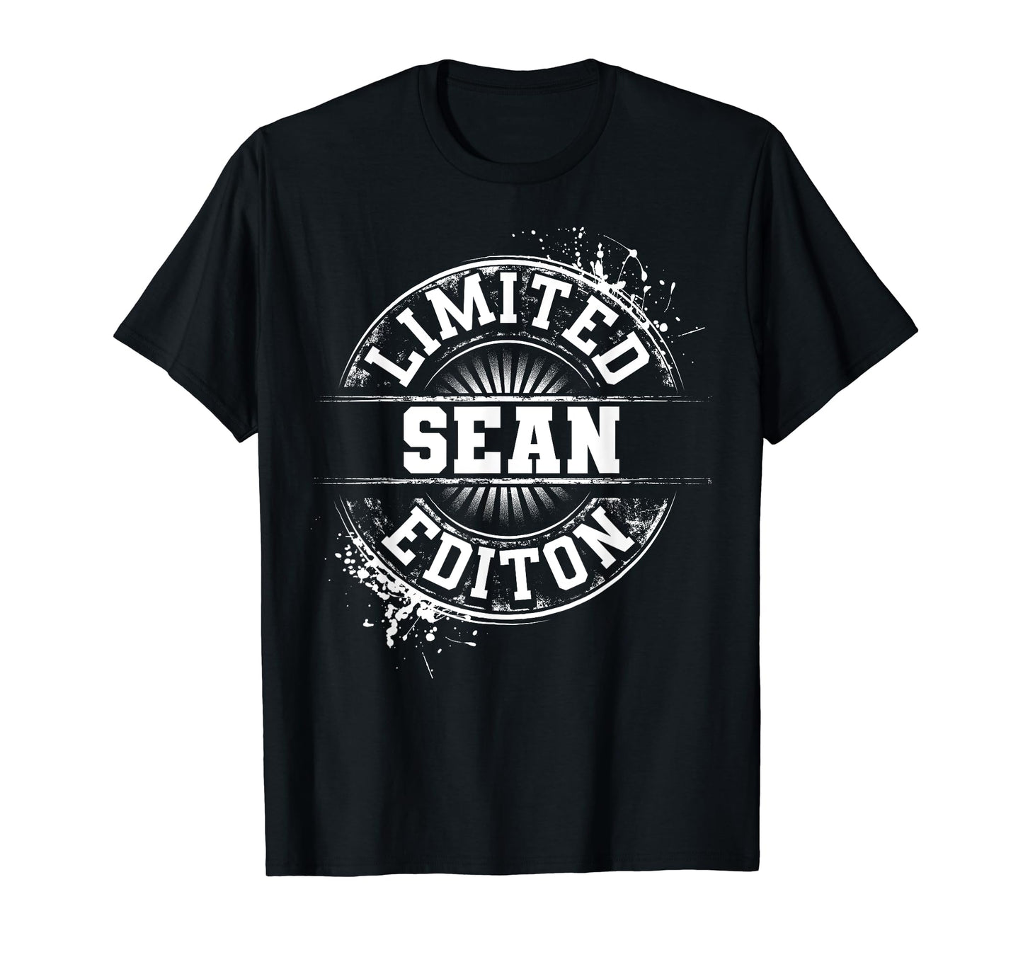 Sean Funny Personalized Name Joke T-Shirt - Casual Everyday Wear Men Women - T-Shirt, Sweatshirt, Hoodie