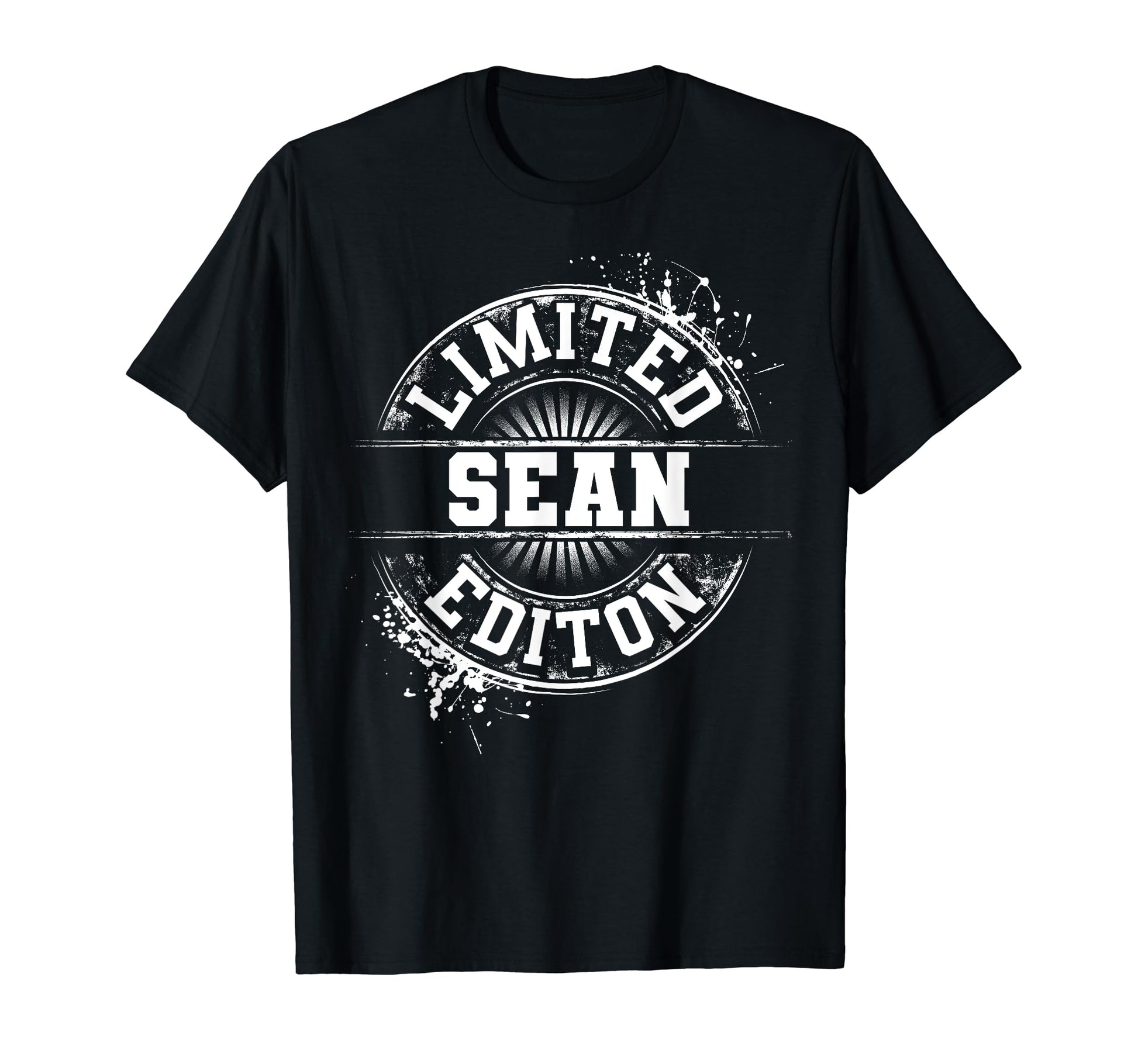 Sean Funny Personalized Name Joke T-Shirt - Casual Everyday Wear Men Women - T-Shirt, Sweatshirt, Hoodie